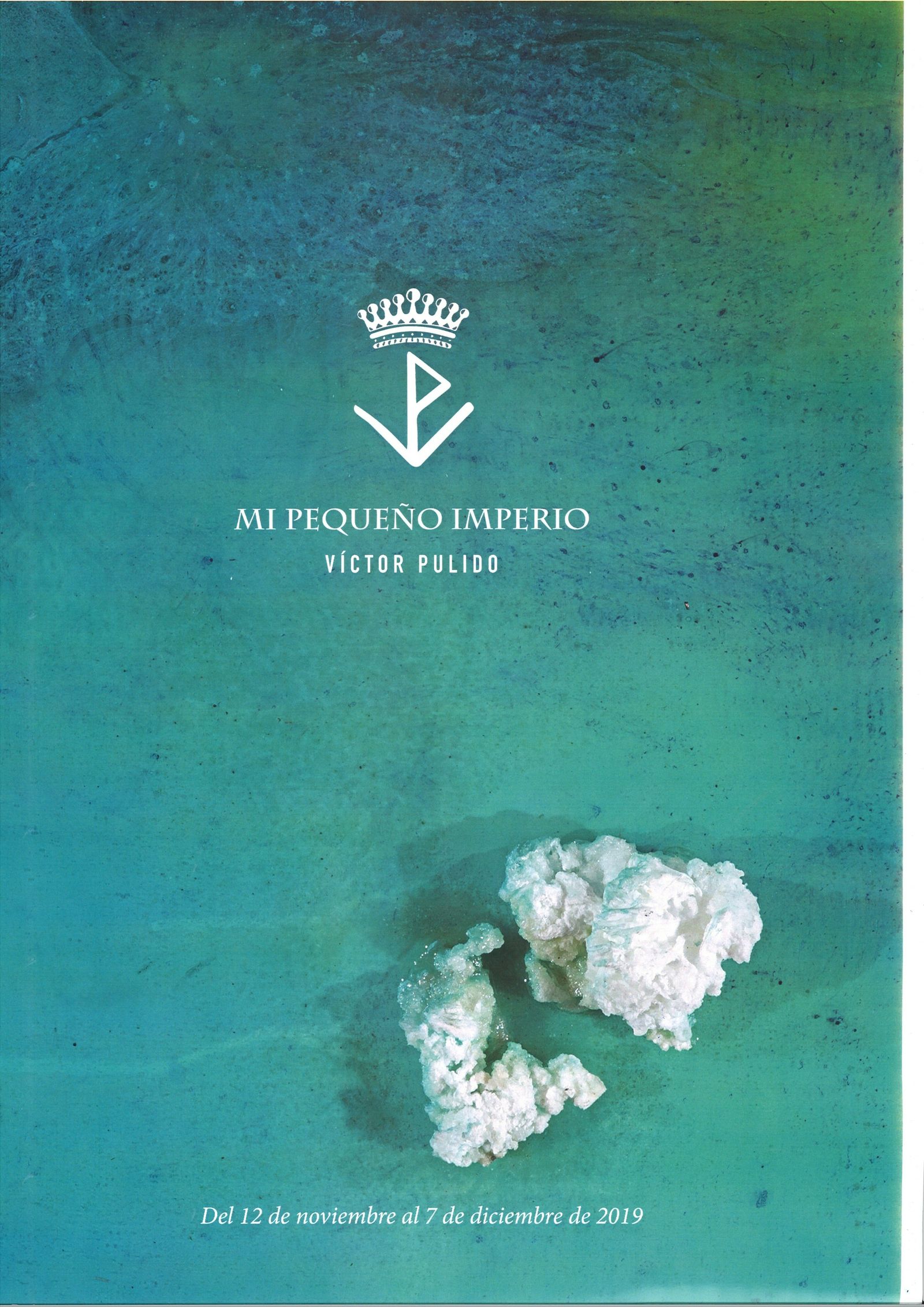 'Mi pequeño imperio', de Víctor Pulido