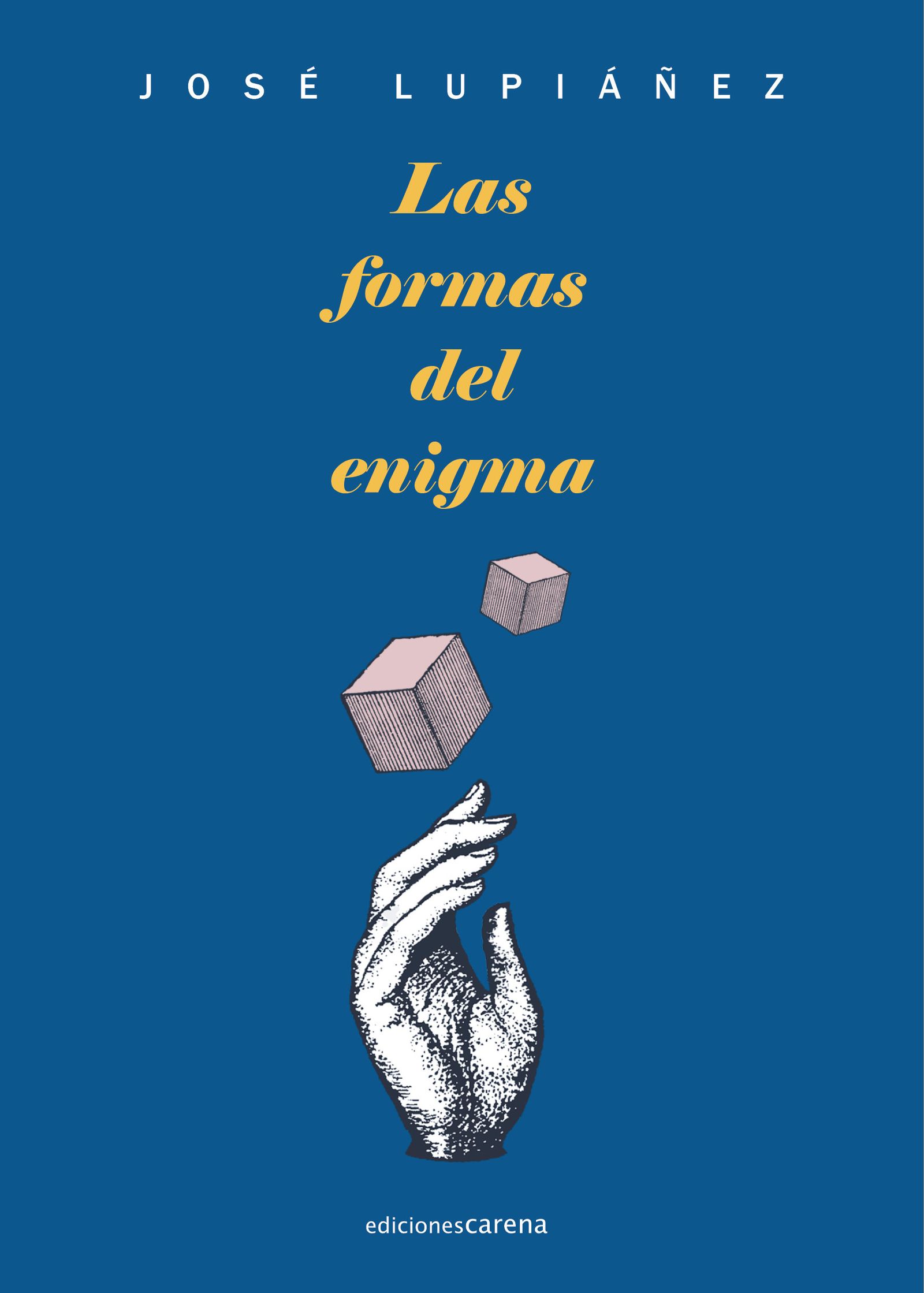 Las formas del enigma.