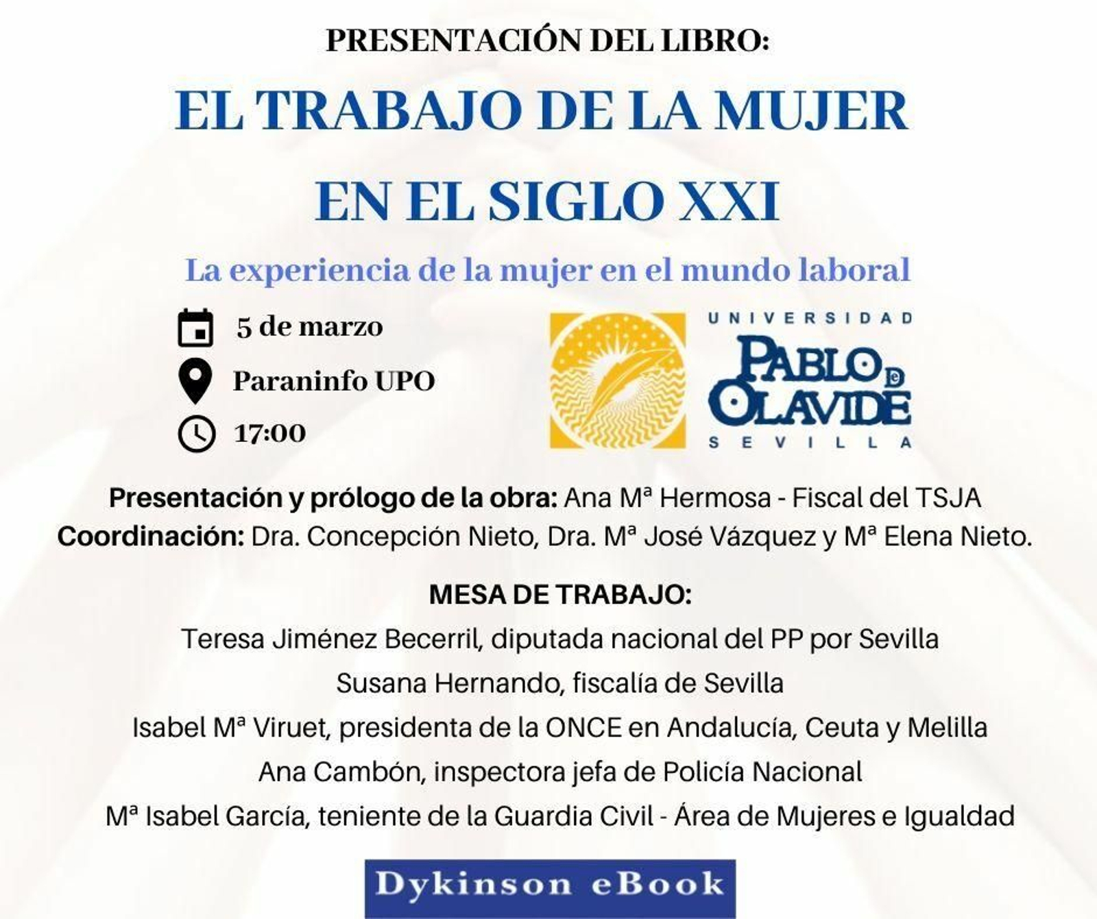 Cartel de presentación del libro 'El trabajo de la mujer en el siglo XXI'. Cartel de presentación del libro 'El trabajo de la mujer en el siglo XXI'.