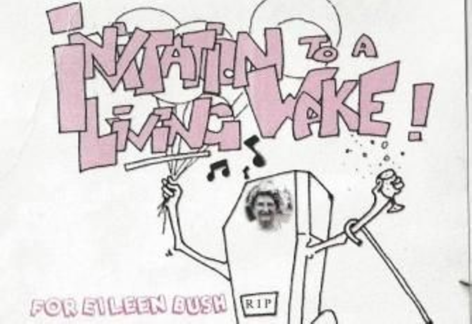 "Os invito a mi funeral"