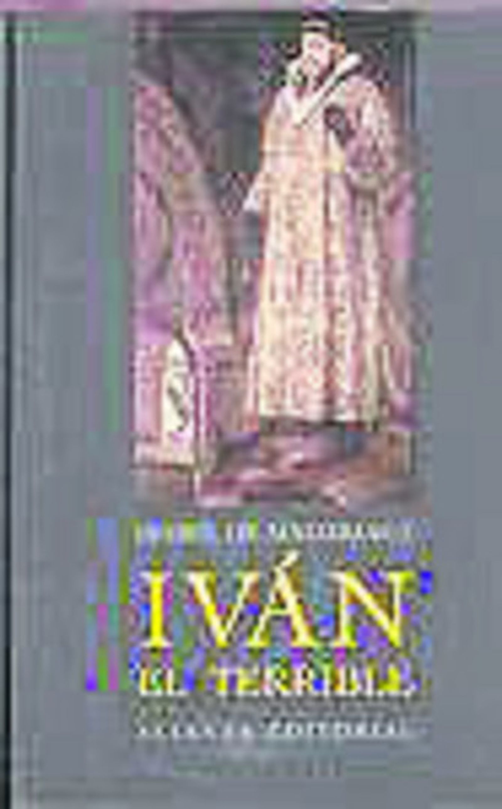 El Iván IV de Eisenstein.