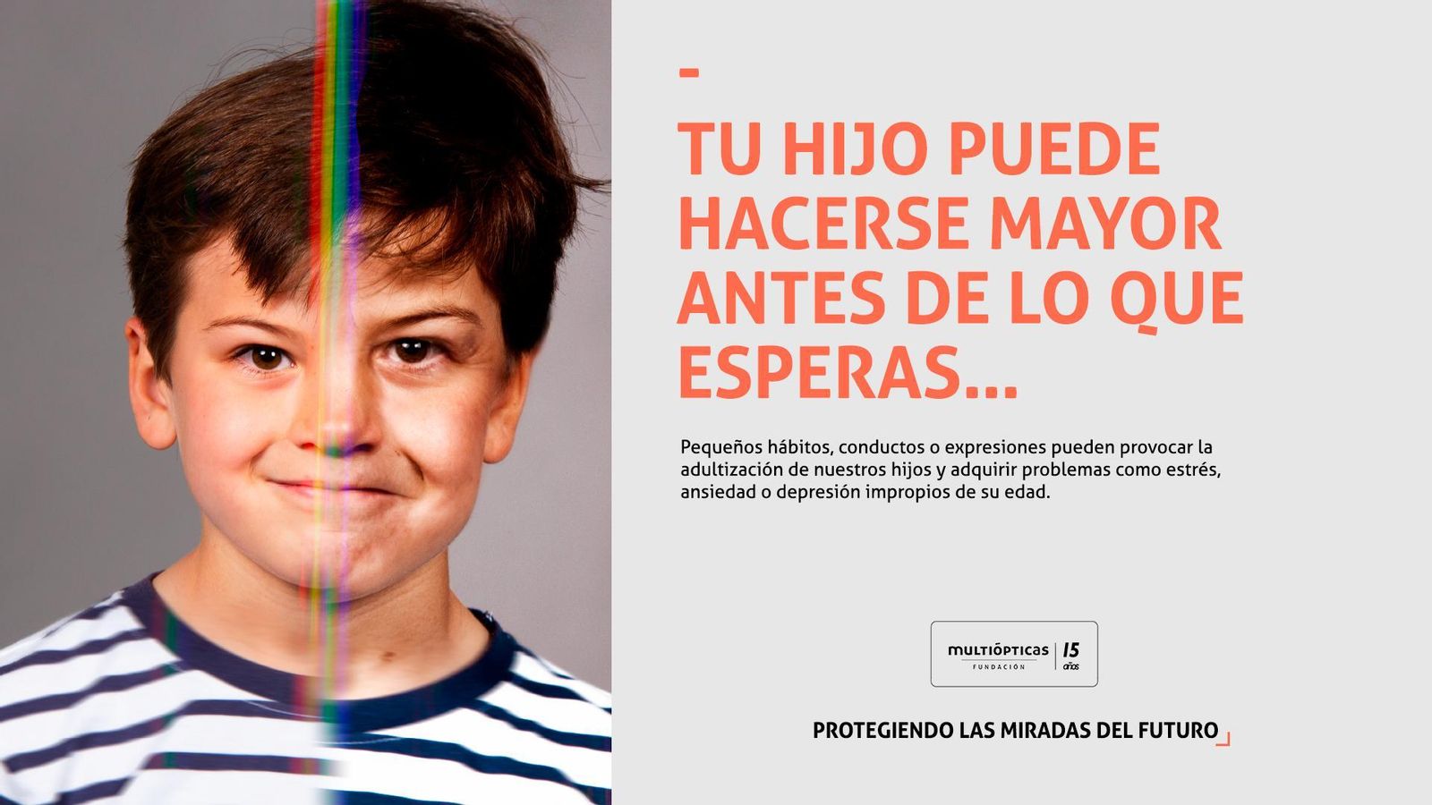 Campaña de la Fundación Multiópticas.