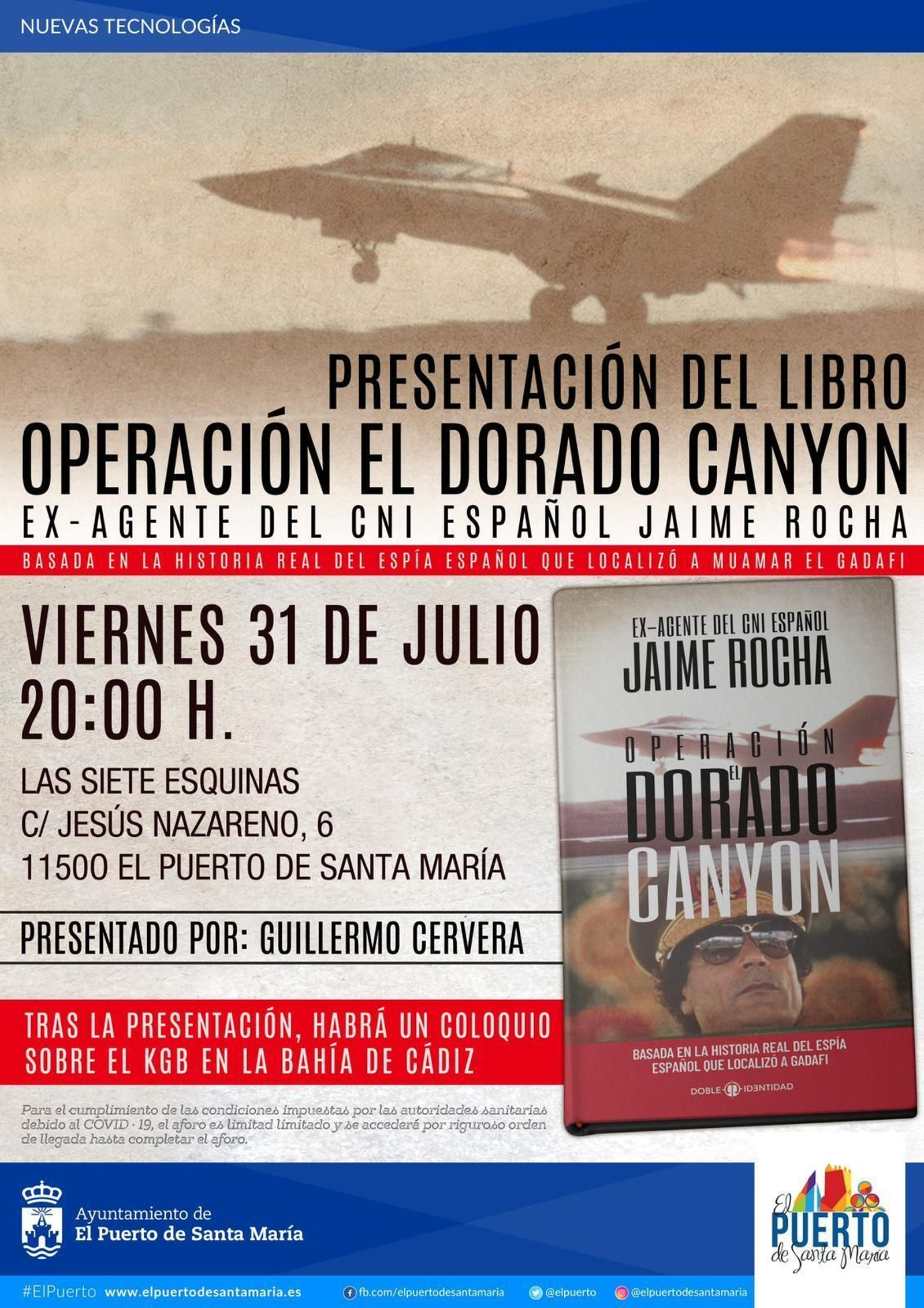 Este viernes se presenta el libro 'Operación El Dorado Canyon', de Jaime Rocha.