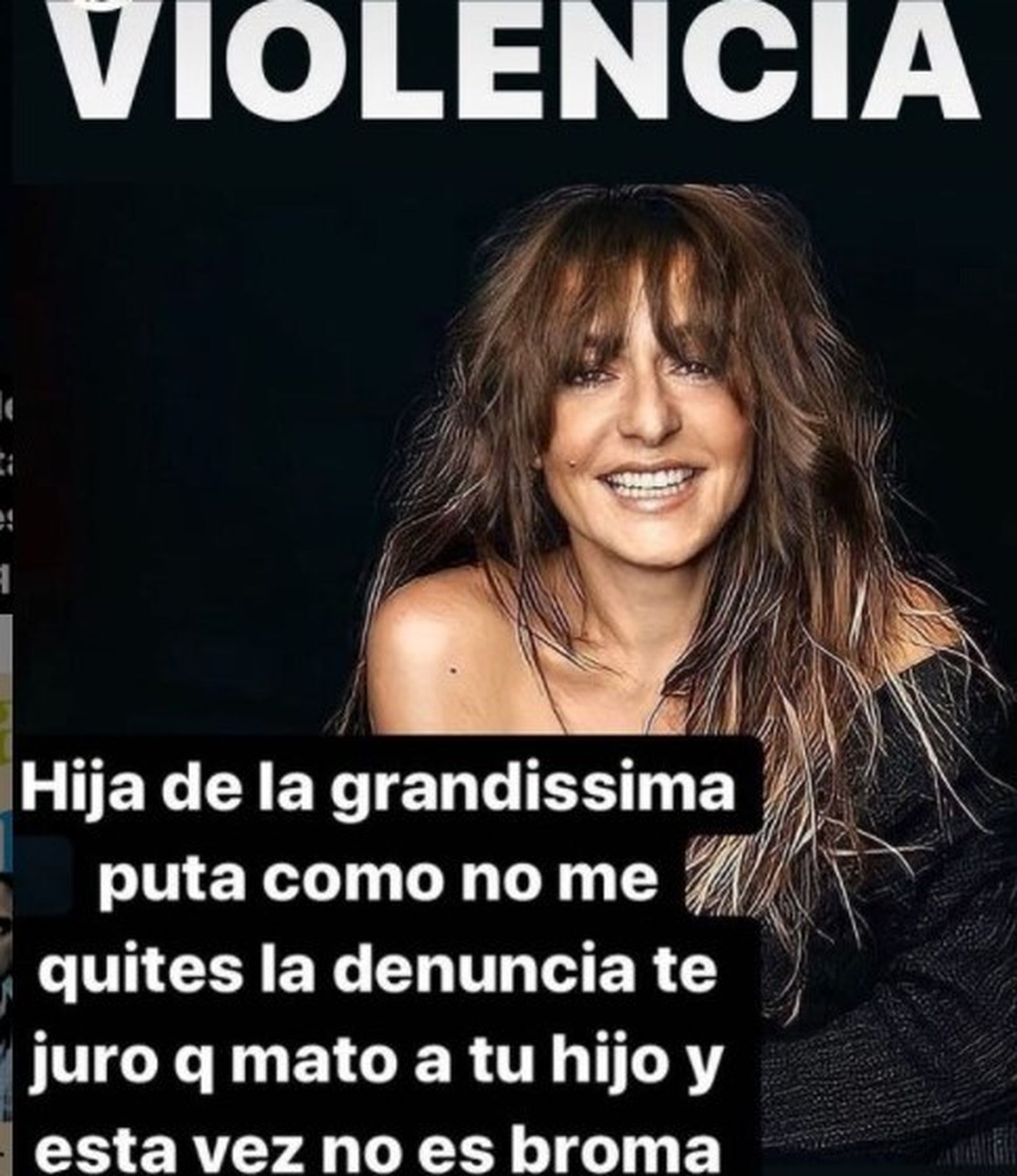 Otra de las amenazas que ha publicado la actriz para denunciar la situación