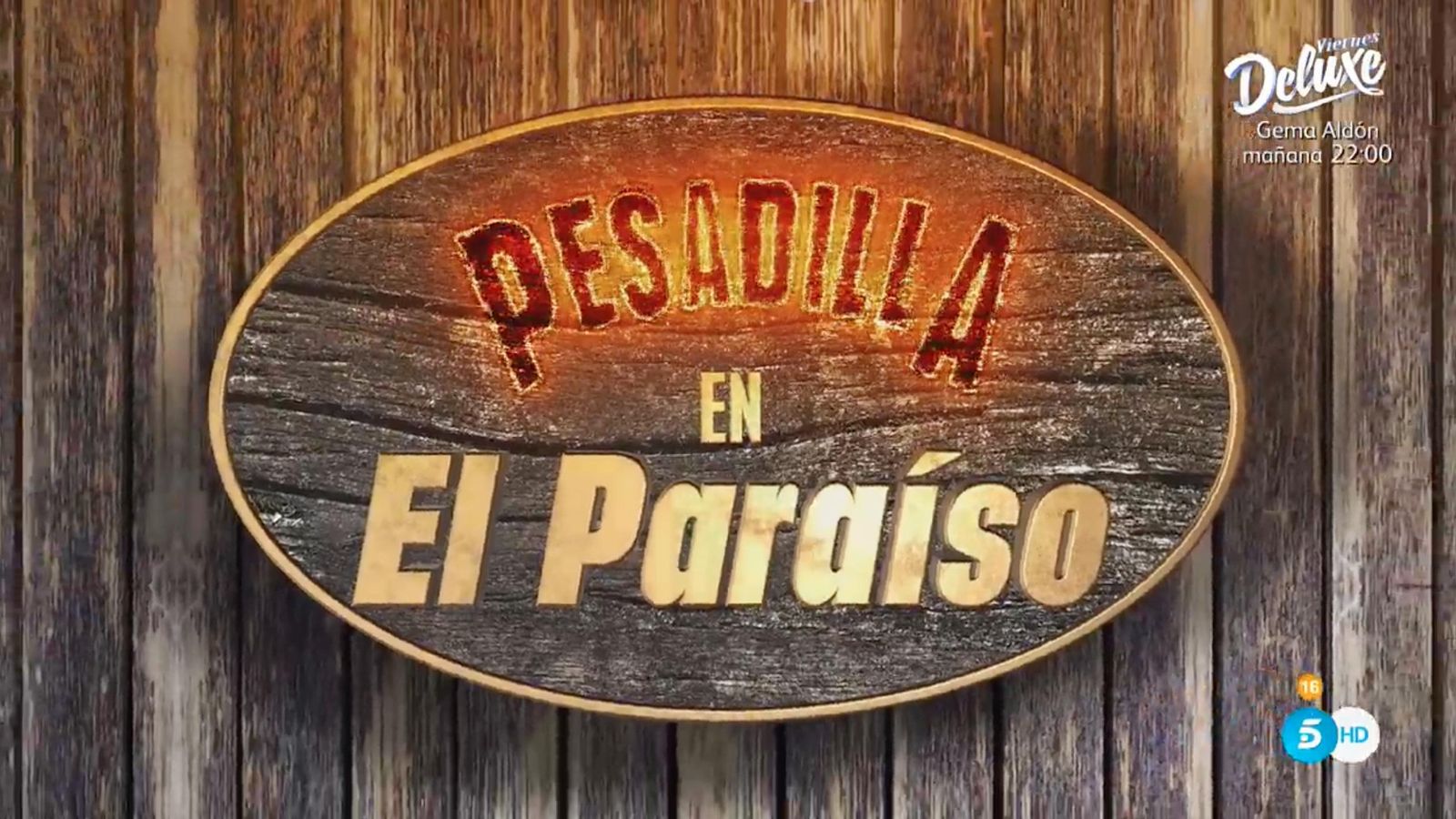 Pesadilla en El Paraíso llegará próximamente a Telecinco