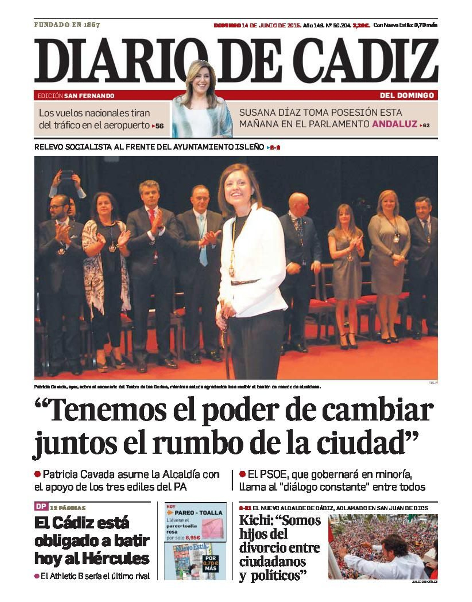 Portada del Diario de Cádiz que se hace eco de la investidura de Patricia Cavada como alcaldesa de San Fernando el 13 de junio de 2015 Portada del Diario de Cádiz que se hace eco de la investidura de Patricia Cavada como alcaldesa de San Fernando el 13 de junio de 2015