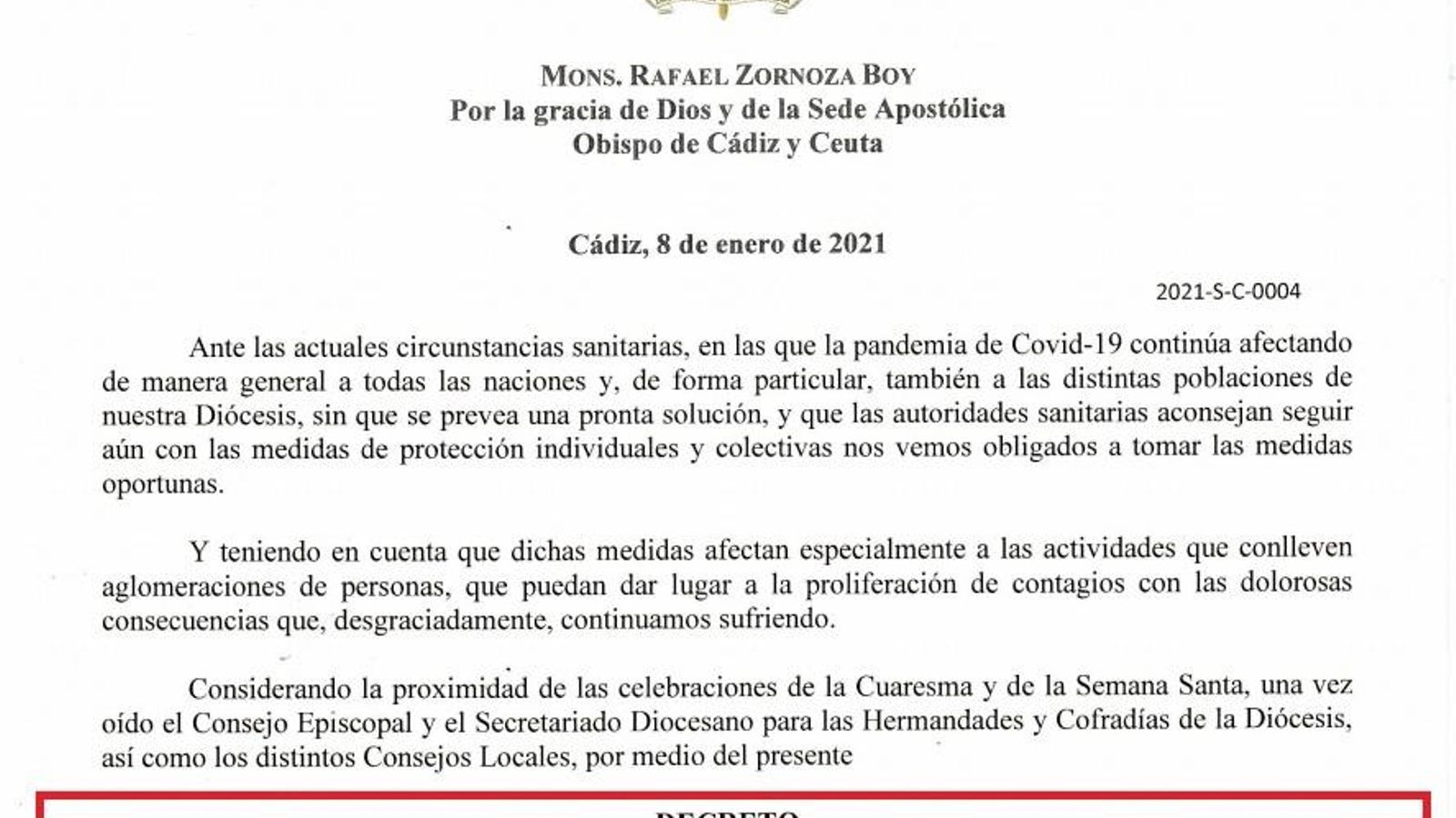 Decreto por el que suspende la Semana Santa 2021 en la diócesis de Cádiz y Ceuta Decreto por el que suspende la Semana Santa 2021 en la diócesis de Cádiz y Ceuta