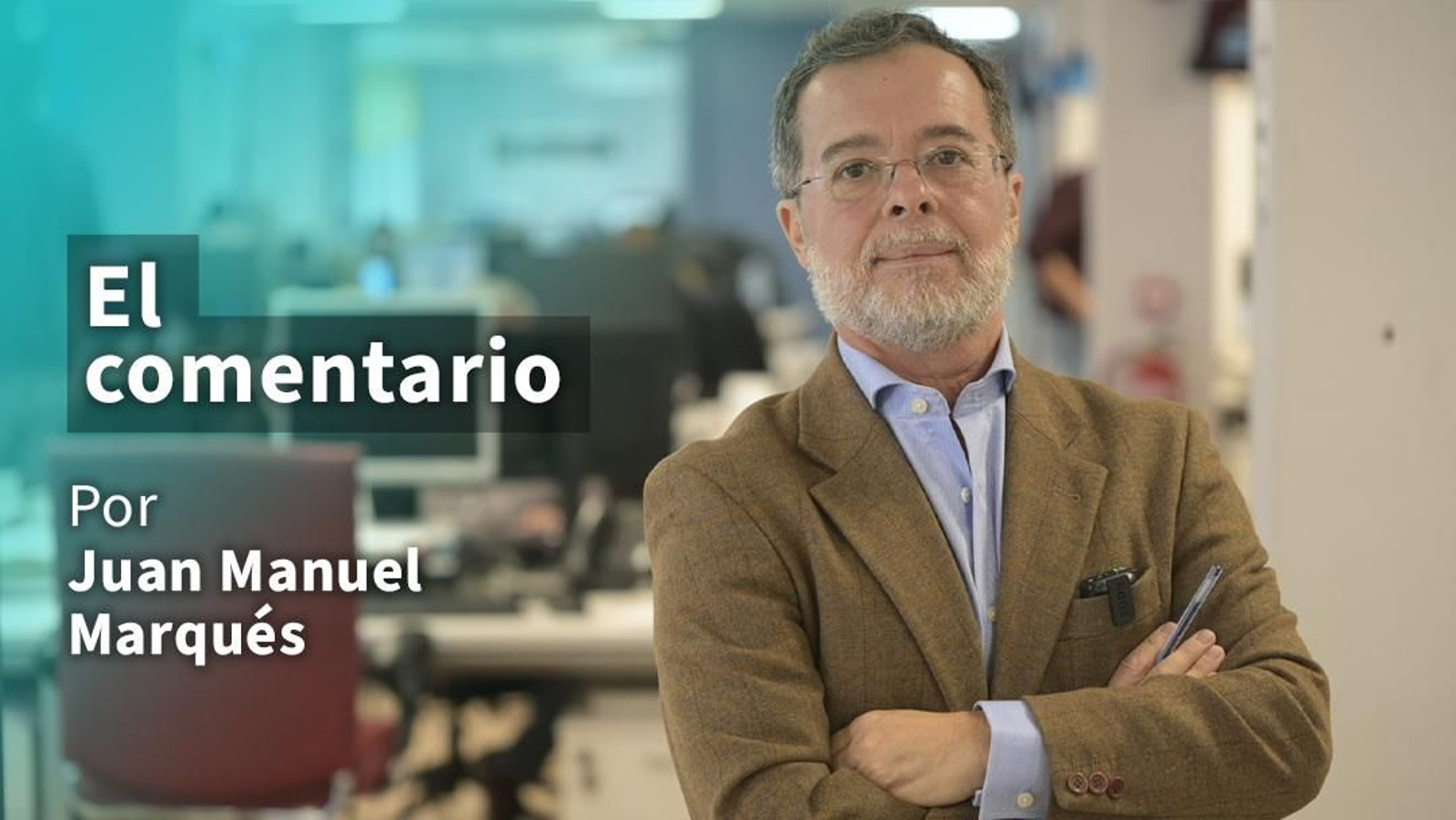 El comentario de Juan M. Marqués