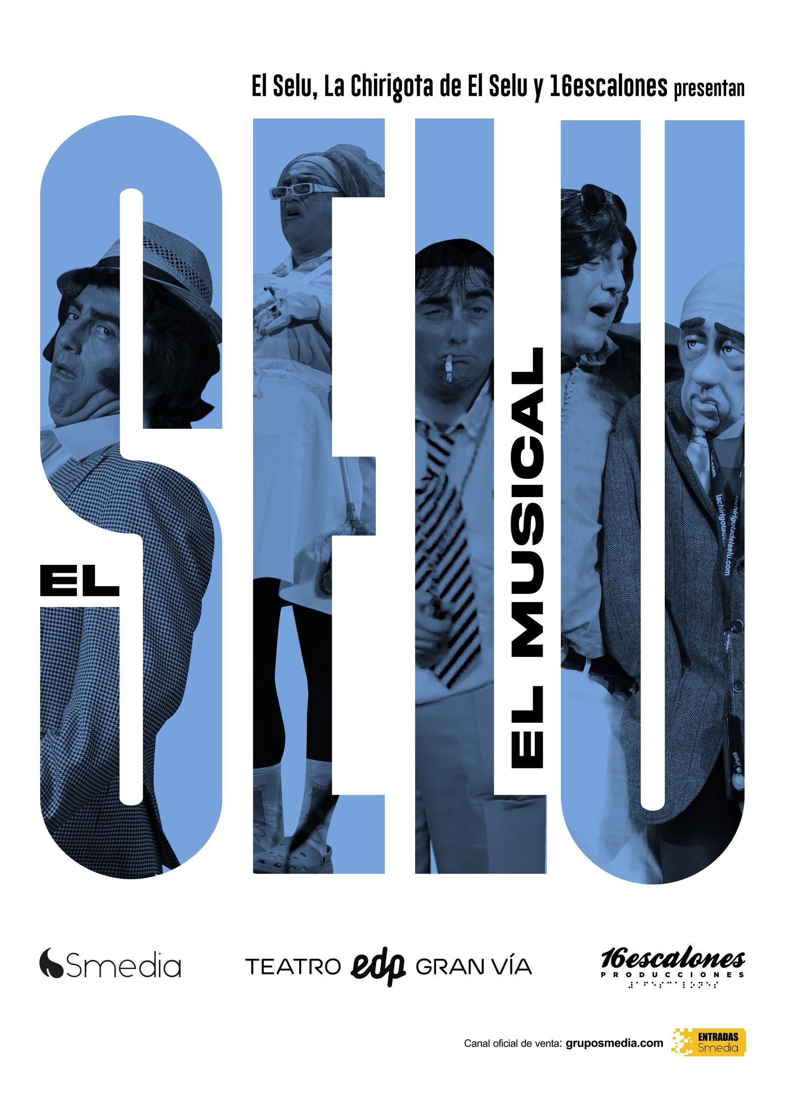Cartel de 'El Selu. El musical'.