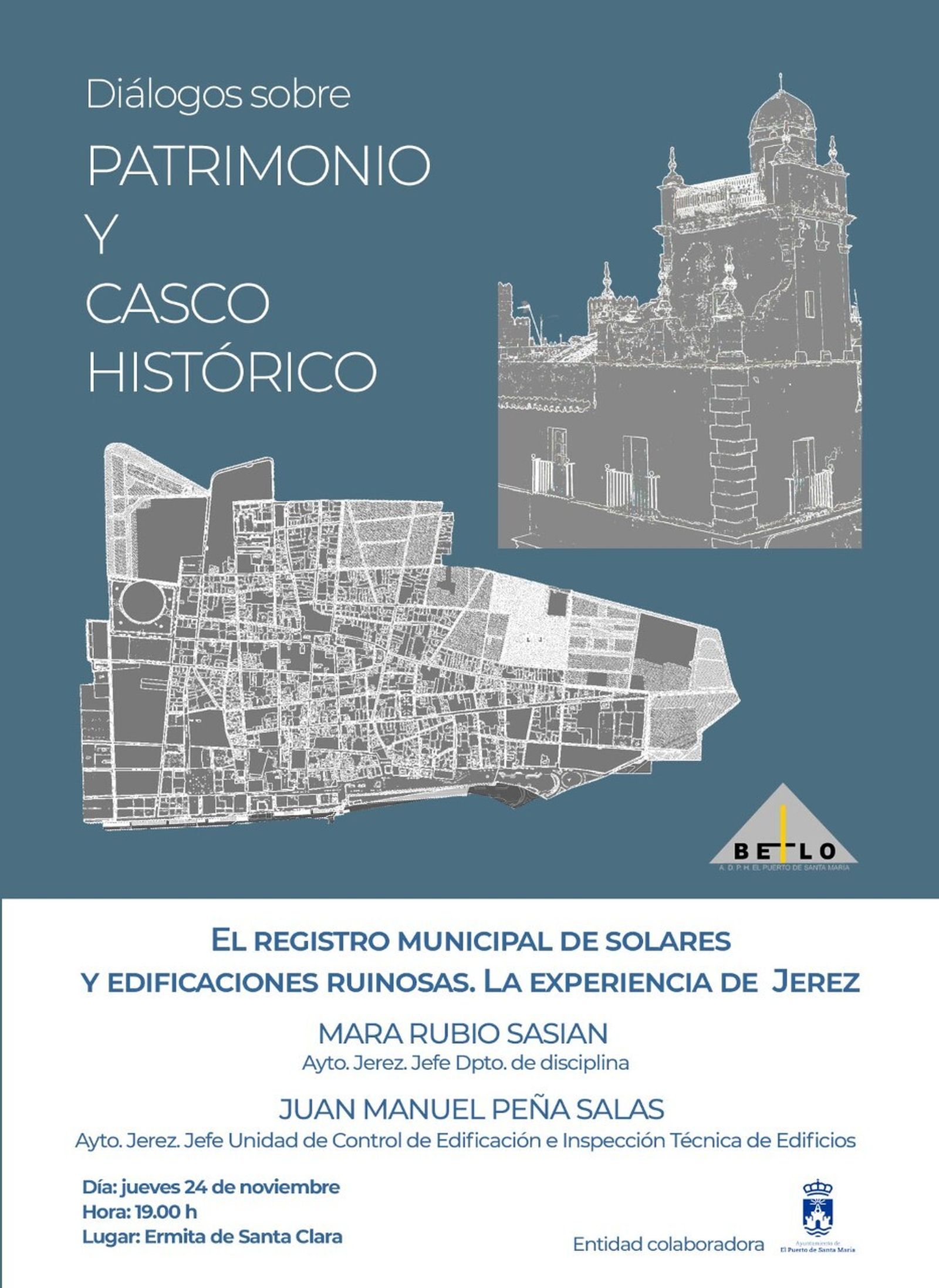 El cartel anunciador de los 'Diálogos sobre patrimonio y casco histórico'.