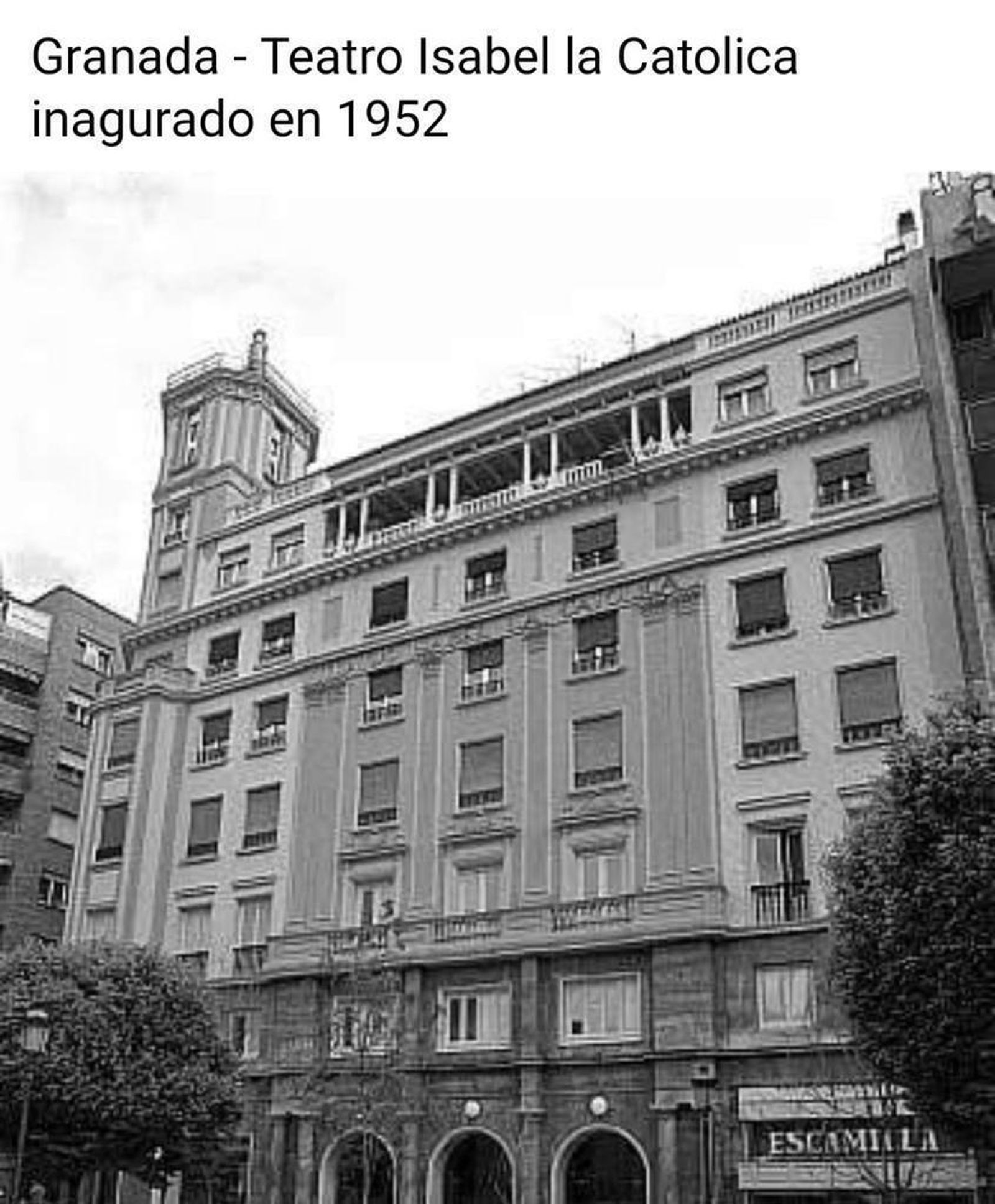 Actual Teatro Isabel La Católica inaugurado en 1952
