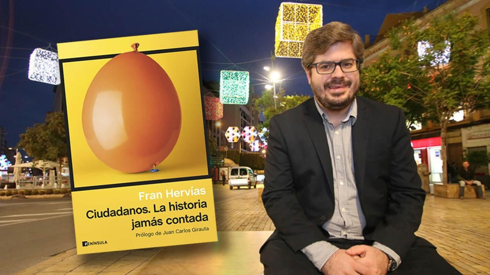 Francisco Hervías, autor del libro 'Ciudadanos,  la historia jamás contada'