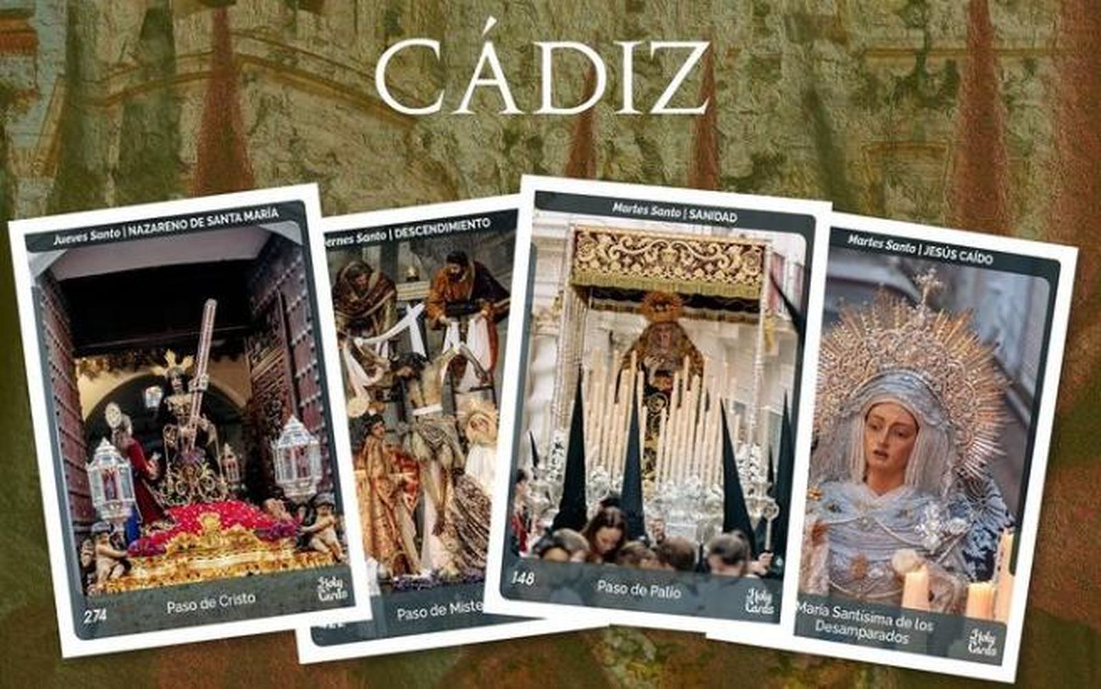 Las 'Holy Cards' llegarán a Cádiz para la Semana Santa de 2025