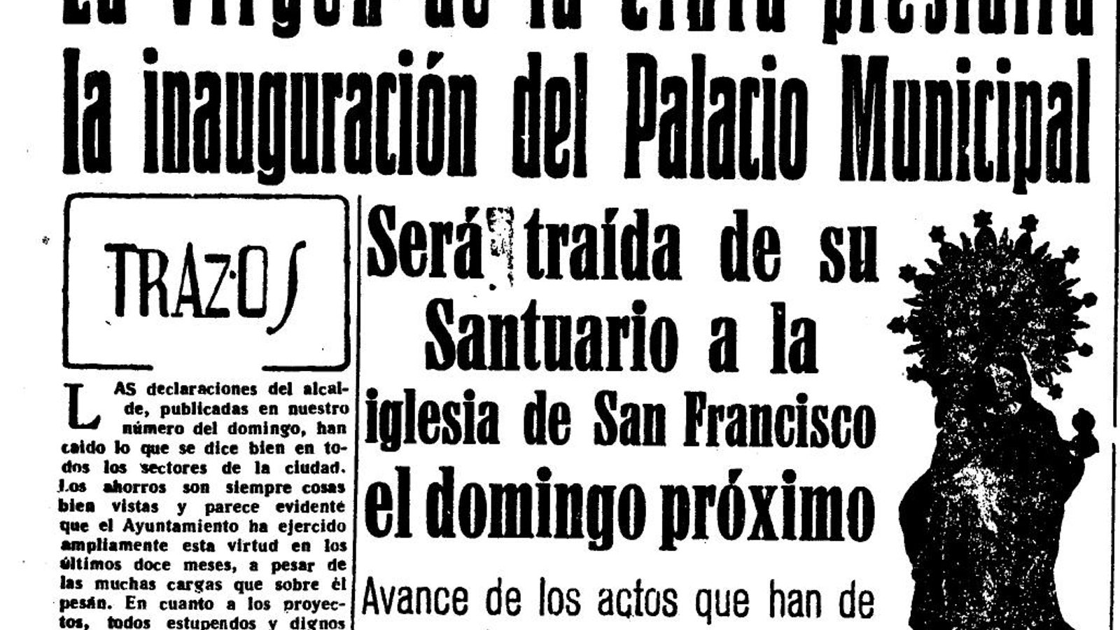 Información del traslado de la Virgen de la Cinta para presidir la inauguración del nuevo Ayuntamiento. Diario Odiel, 14 febrero 1950.