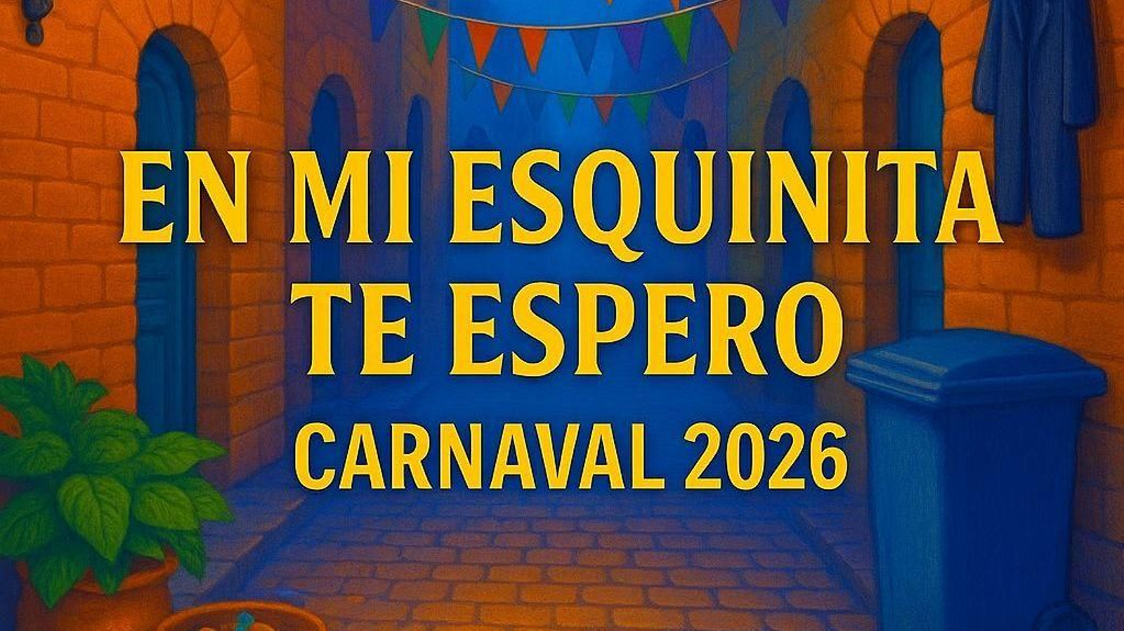 El cartel de la comparsa infantil 'En mi esquinita te espero'.