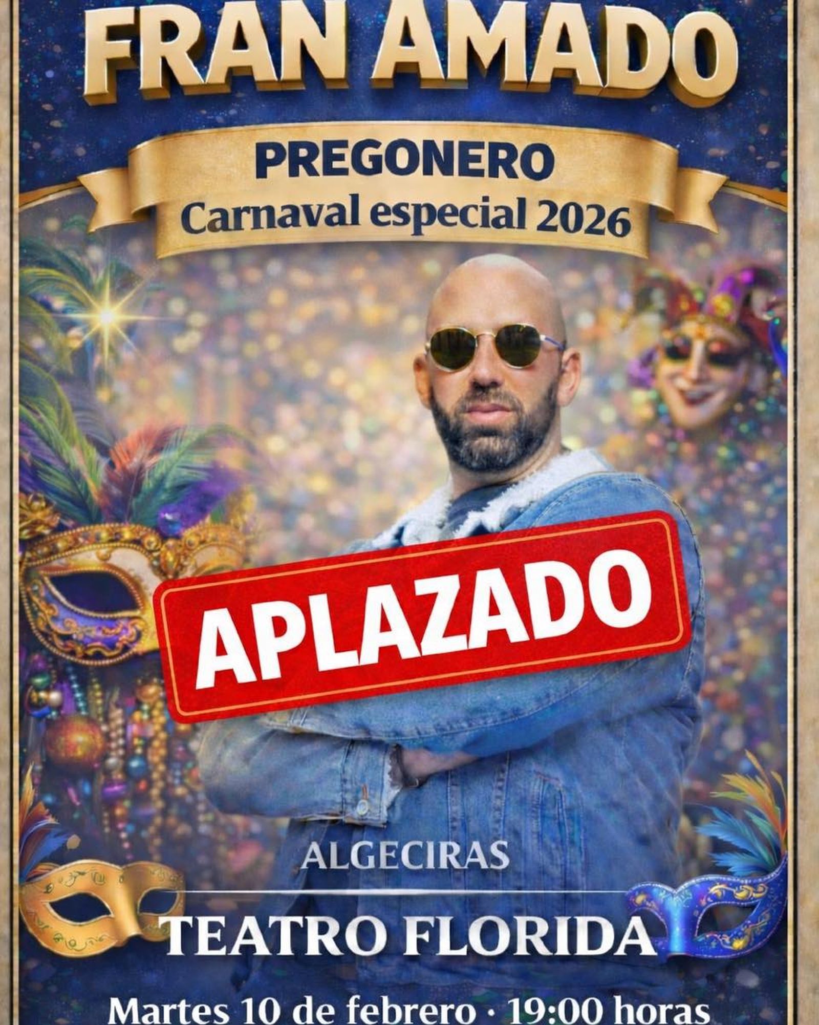 El pregón del Carnaval, que iba a celebrarse este martes a cargo de Fran Amado, ha sido suspendido y trasladado al 18 de febrero.