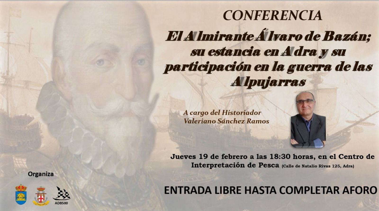 Cartel de la conferencia sobre Álvaro de Bazán y su vinculación histórica con la ciudad.