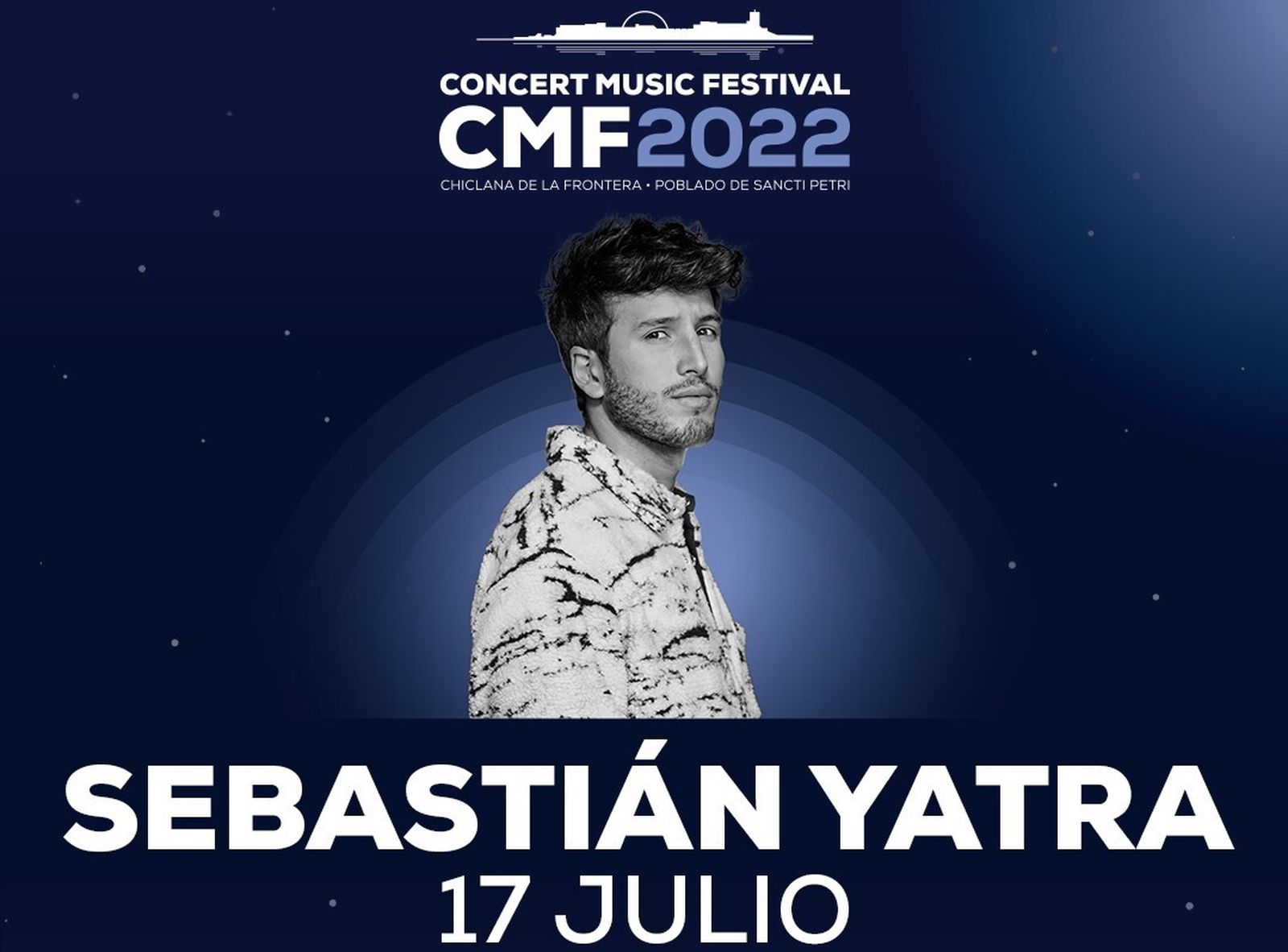 Cartel anunciador del concierto de Sebastián Yatra en el Concert Music Festival 2022.