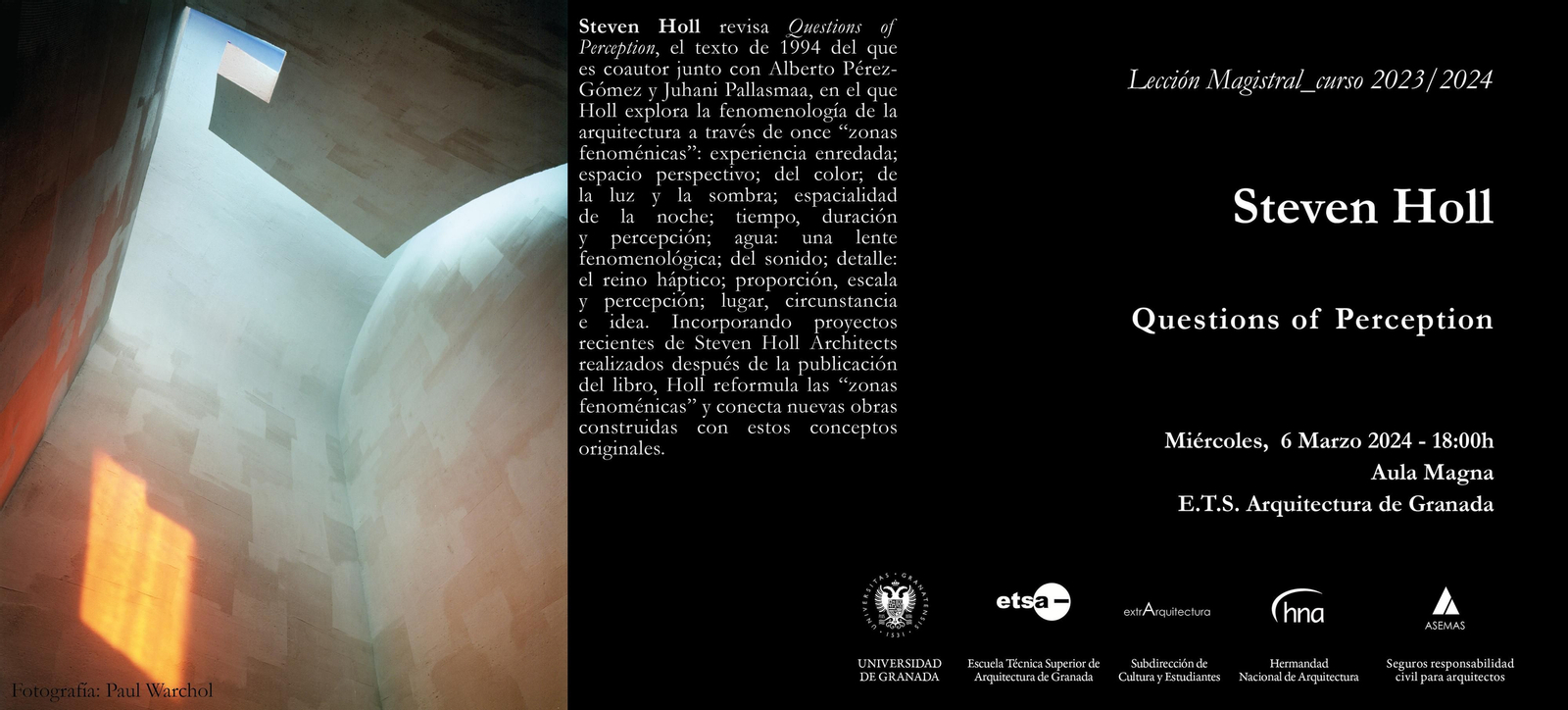 Cartel de la próxima conferencia de Steven Holl