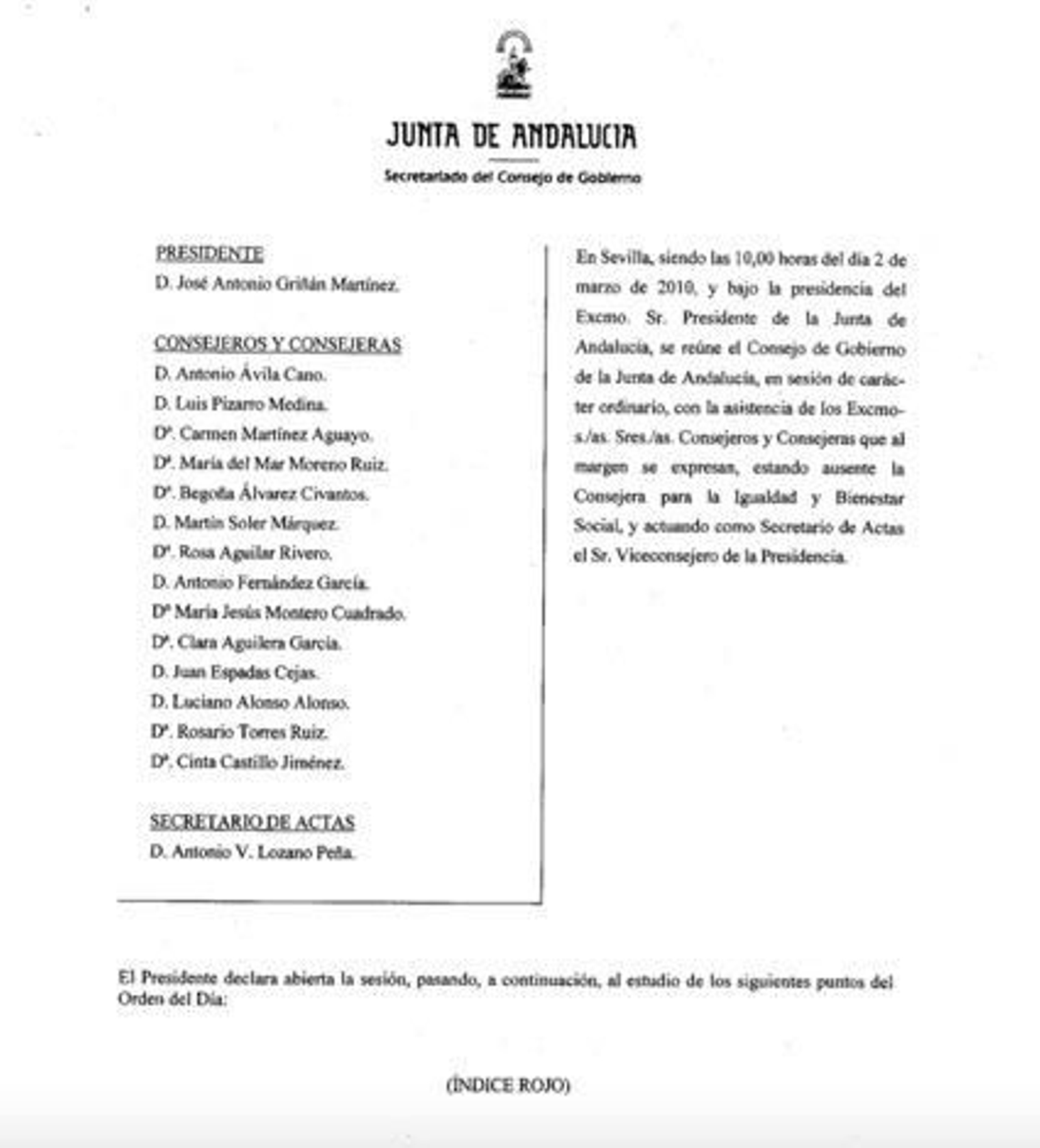 Los asistentes a un consejo de Gobierno del 2 de marzo de 2010 donde se trató uno de los avales a Isofotón