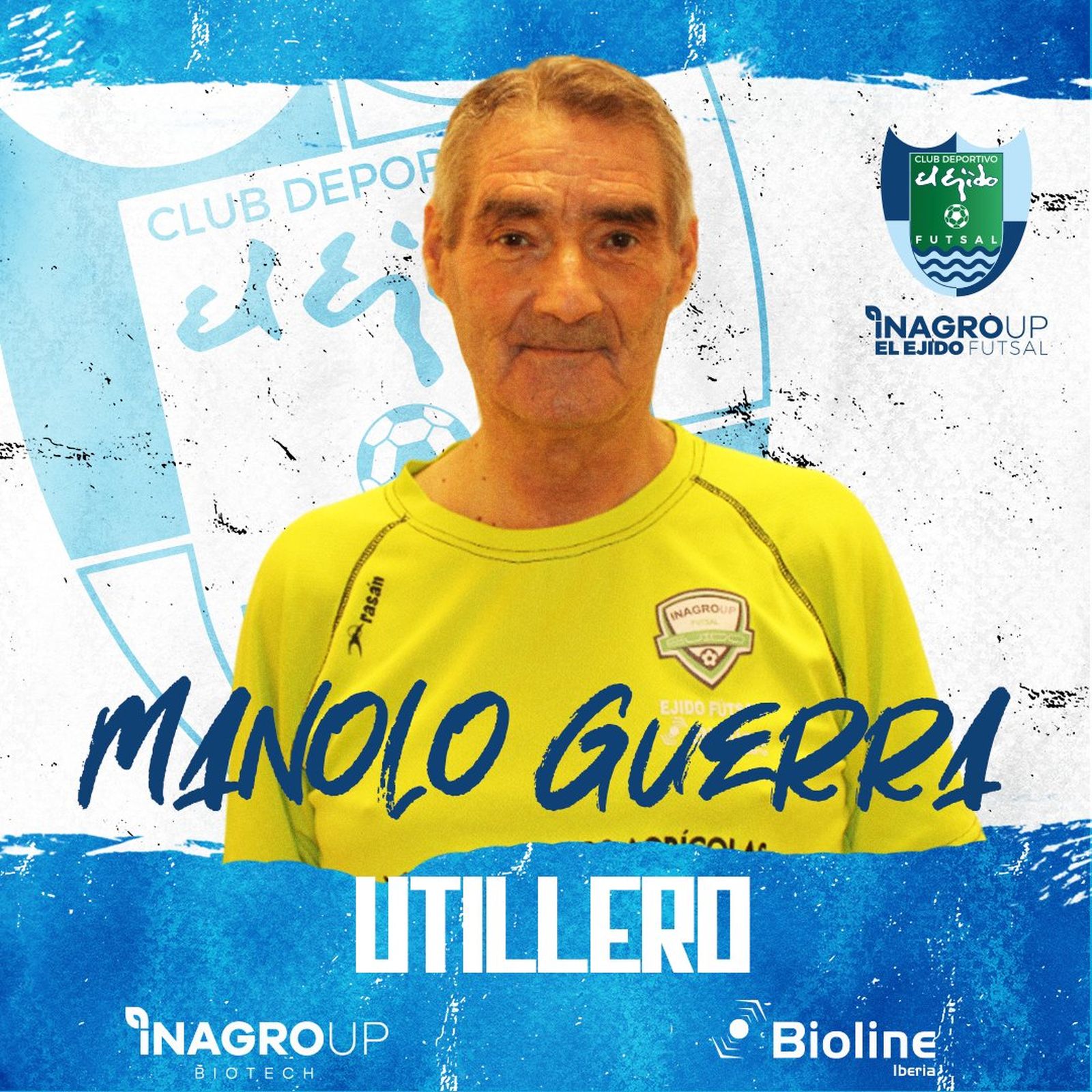 Cartel con el que El Ejido Futsal anunciaba que Manolo Guerra continuaba como utillero.