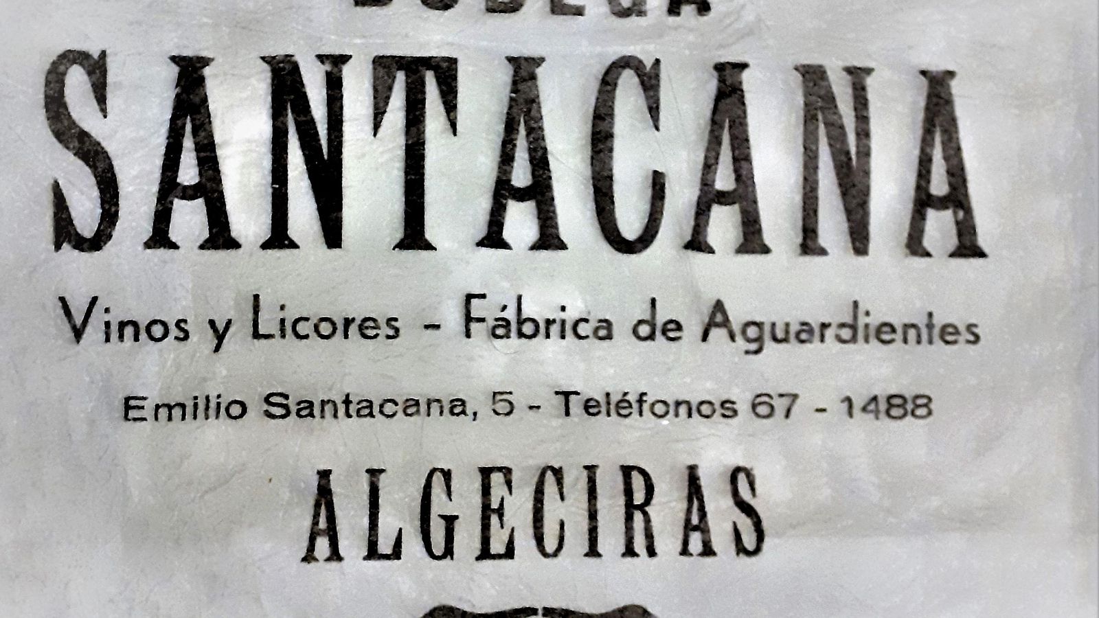 Anuncio de la Bodega Santacana.