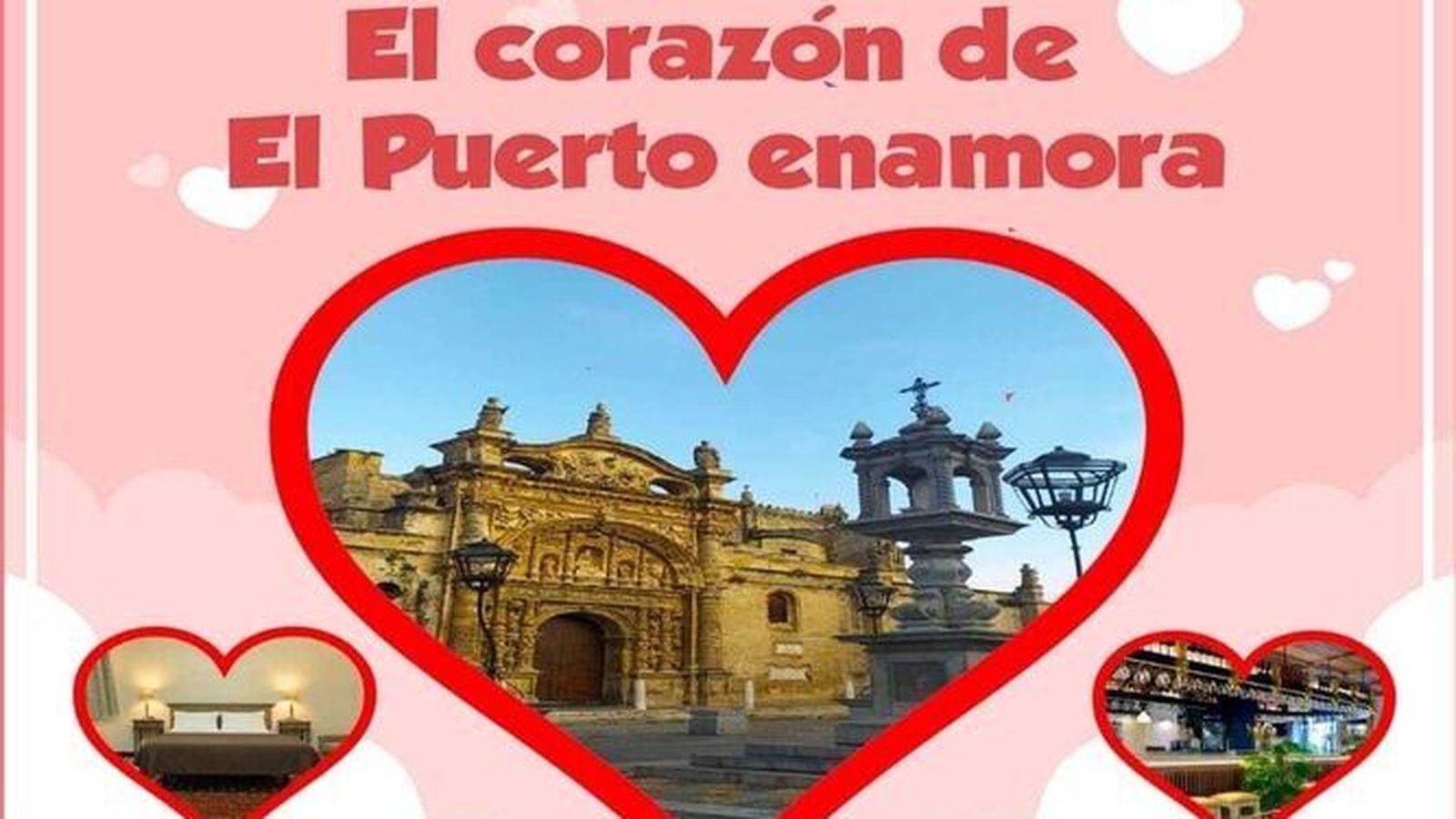 El cartel de la campaña 'El corazón de El Puerto enamora'.
