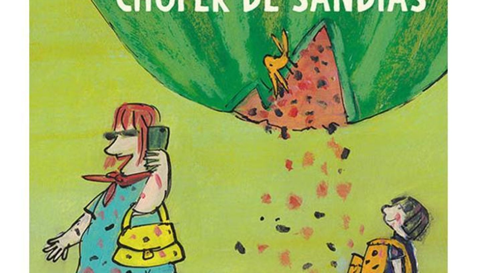 Chófer de sandías. Editorial Kalandraka