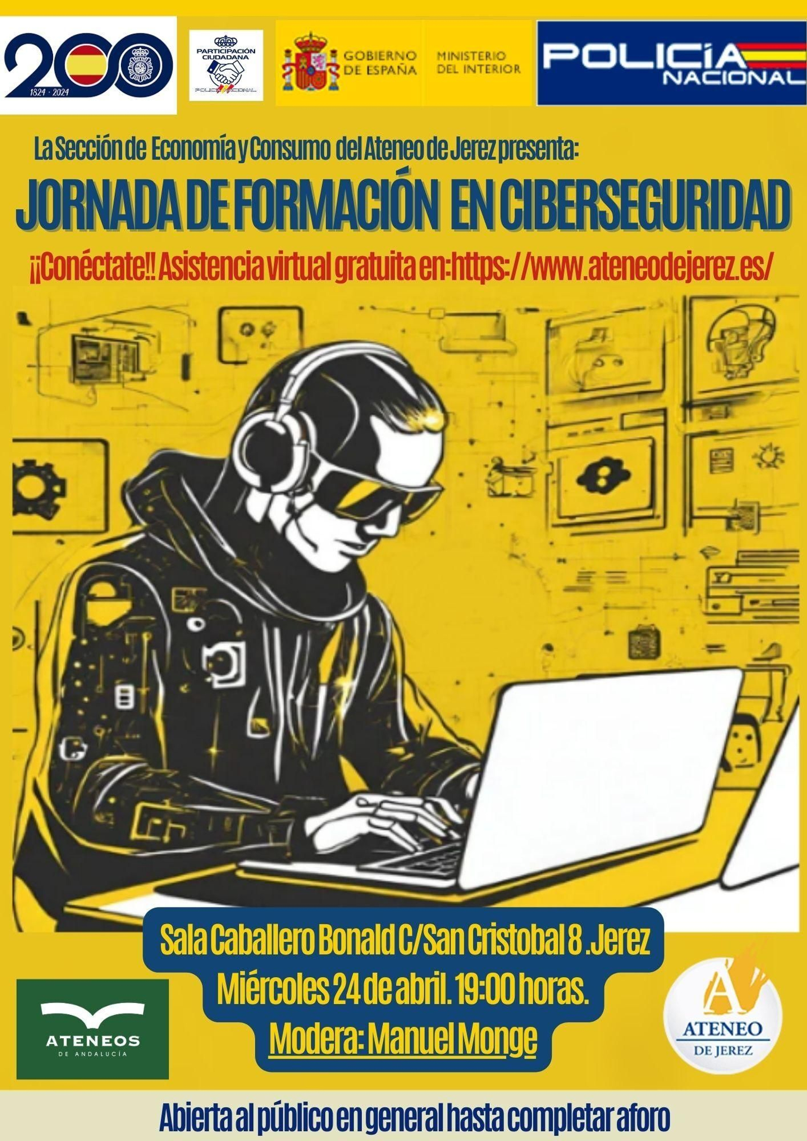 Cartel de la Jornada de Formación en Ciberseguridad Cartel de la Jornada de Formación en Ciberseguridad