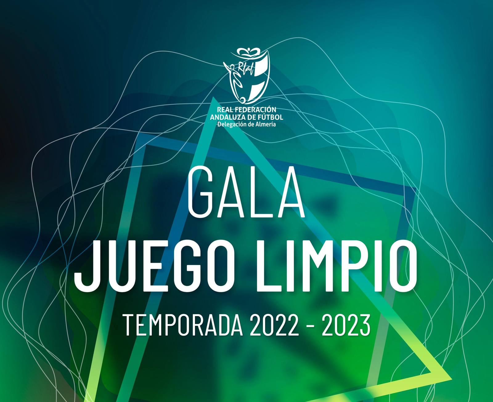 Cartel de la segunda Gala del Juego Limpio de la RFAF en Almería
