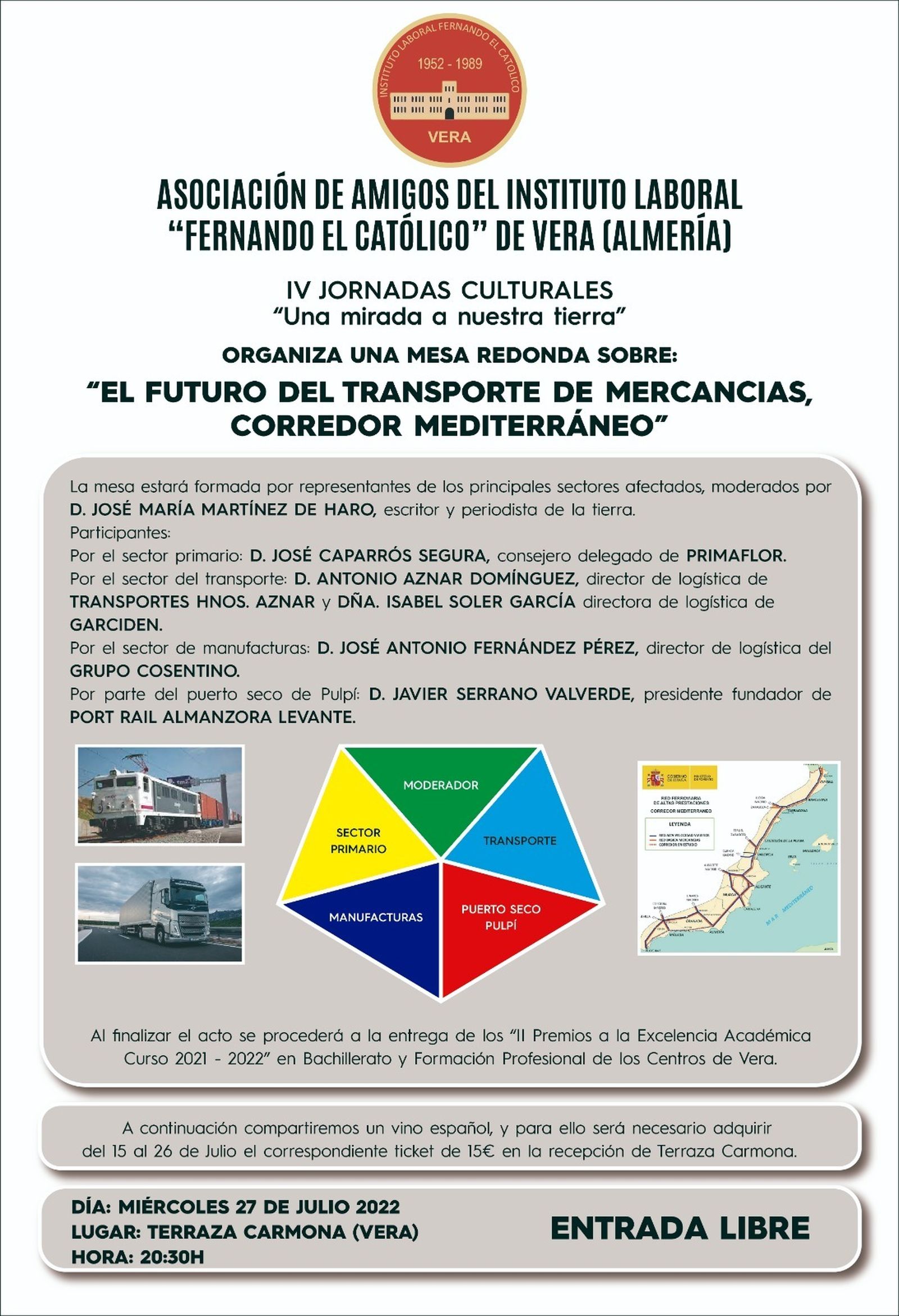 'El futuro del transporte de mercancías, Corredor Mediterráneo', mesa redonda en Vera