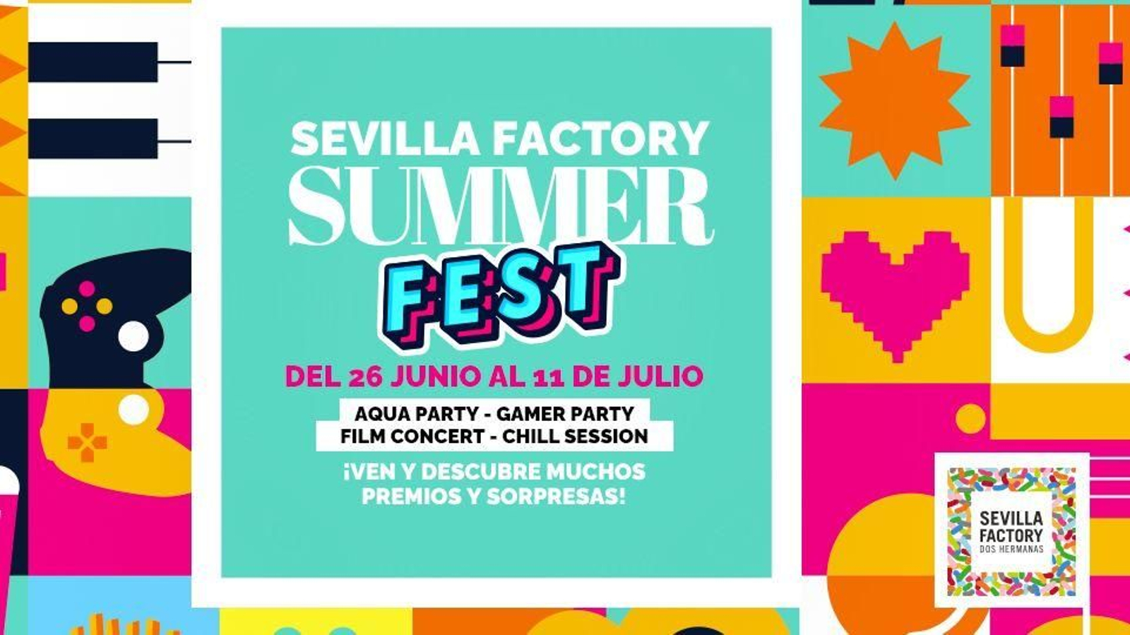 Comienza el verano de la mejor forma posible en el Summer Fest Sevilla Factory