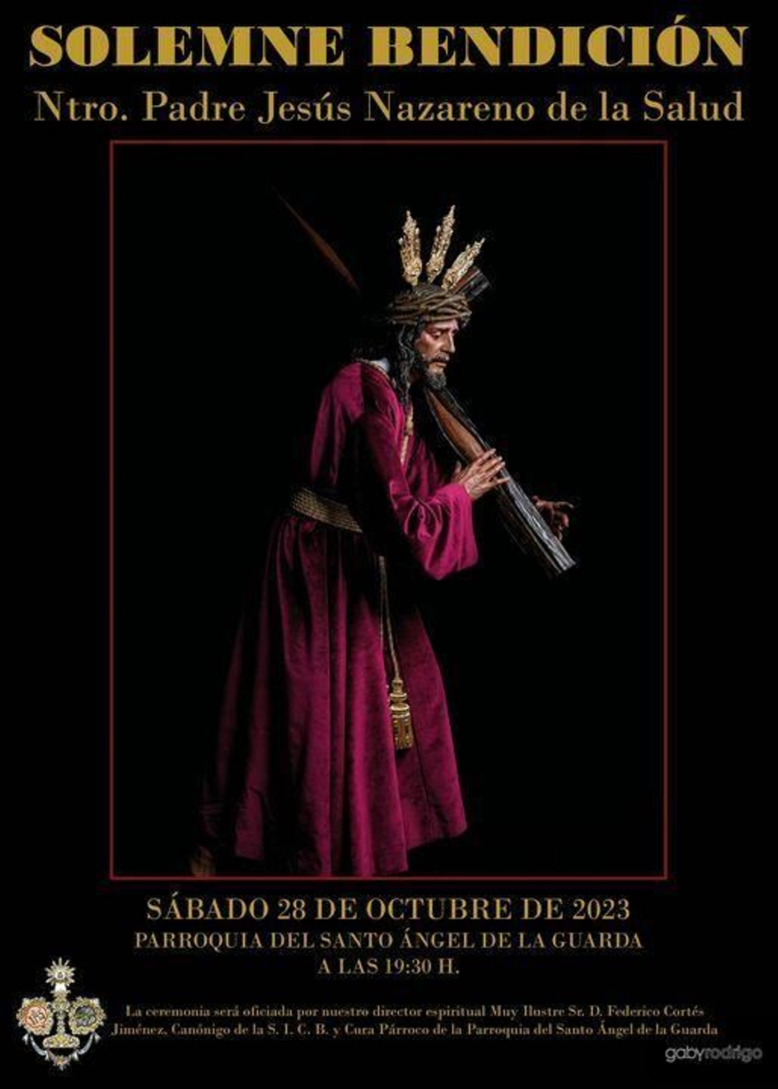 Cartel oficial que anuncia la bendición de Nuestro Padre Jesús Nazareno de la Salud