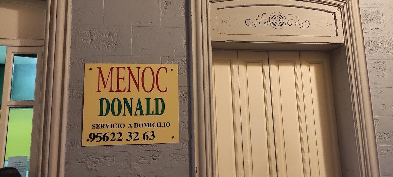 La fachada del Menoc Donald antes de que se le cambiara el nombre