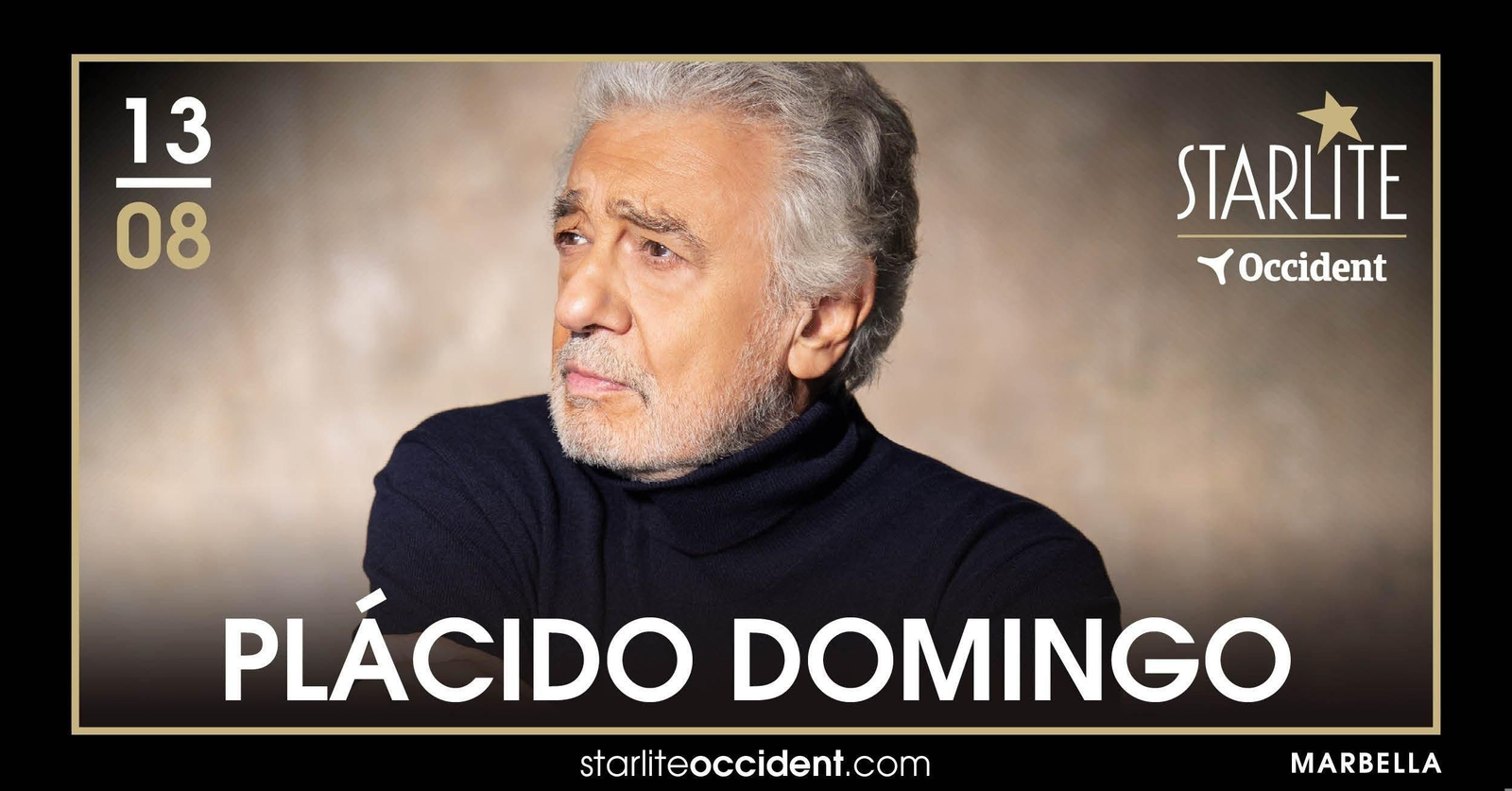 Plácido Domingo, en el cartel promocional de Starlite Occident. Plácido Domingo, en el cartel promocional de Starlite Occident.
