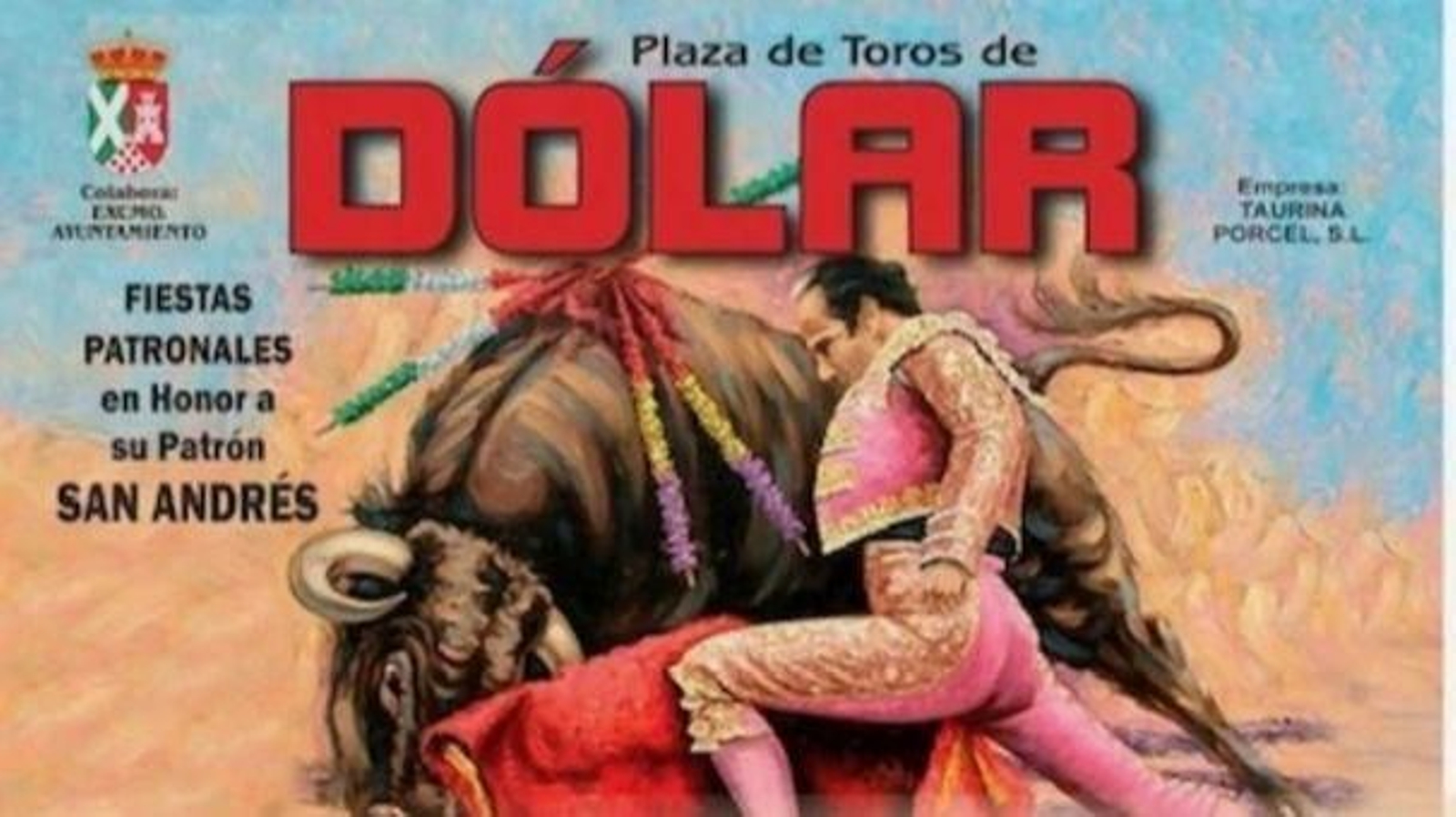 Cartel de la novillada en Dólar