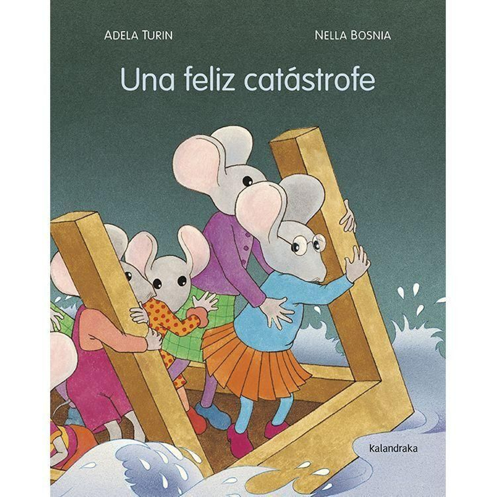 Una feliz catástrofe.