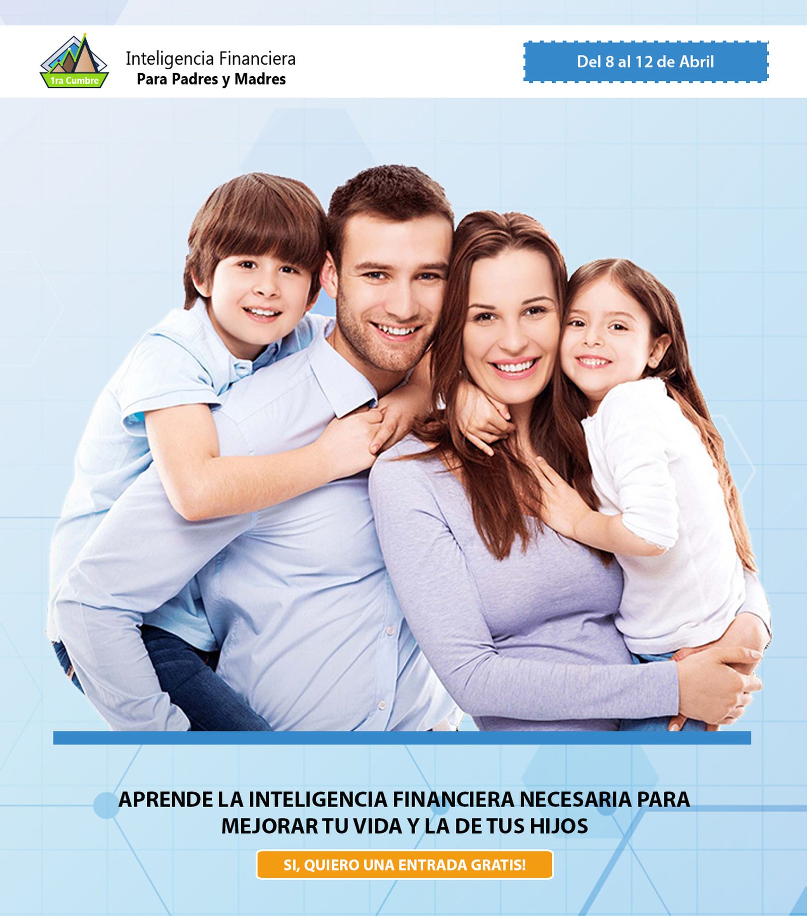 Cartel promocional de la primera cumbre 'Inteligencia financiera para padres y madres'.