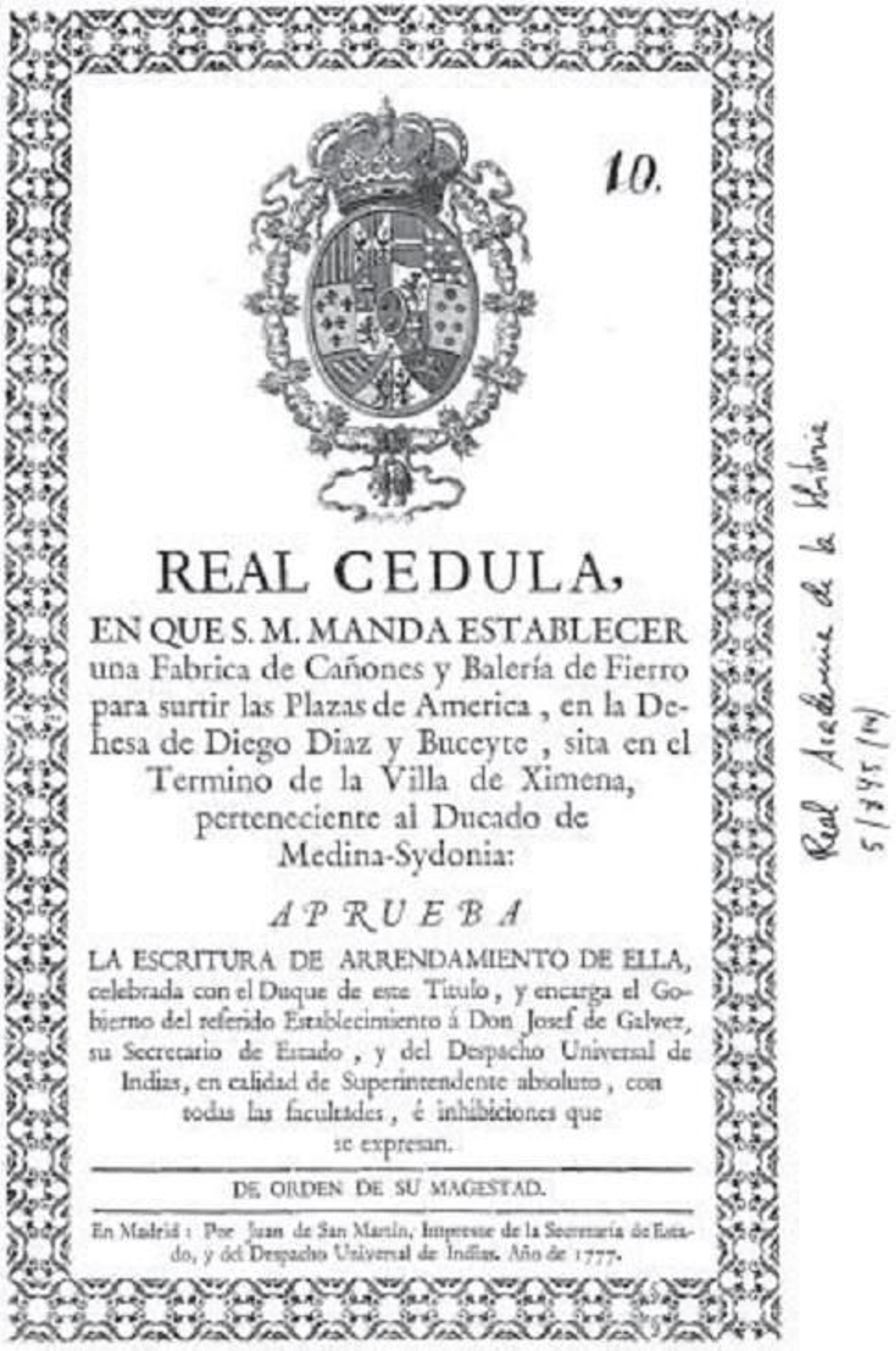 Real Cédula de Carlos III mandando construir la primera Fábrica de cañones y balería en el río Guadiaro, en la dehesa de Diego Díaz y Buceite.