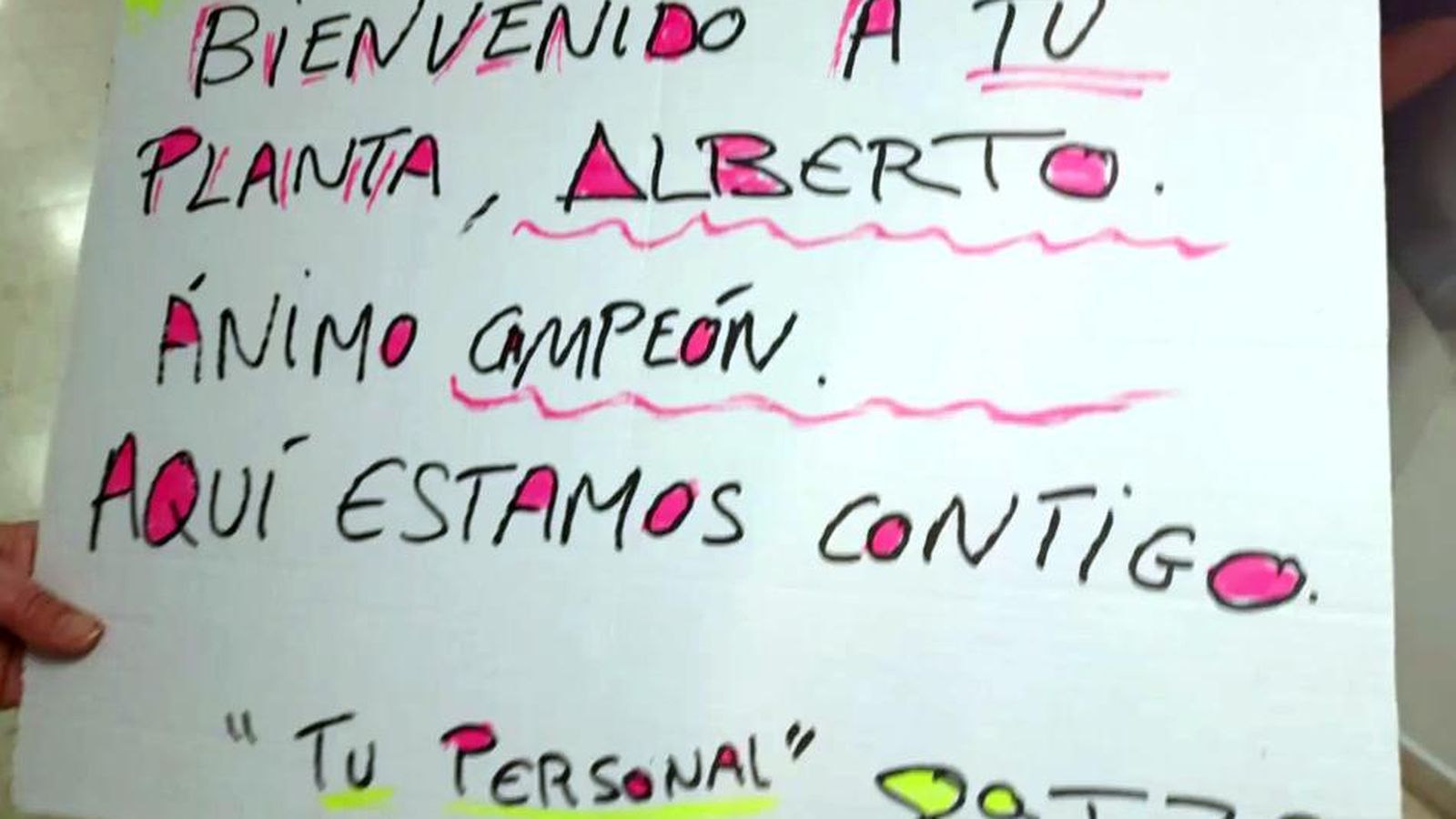 El cartel de bienvenida de los compañeros de la planta de Neumología del doctor  Beiztegui.