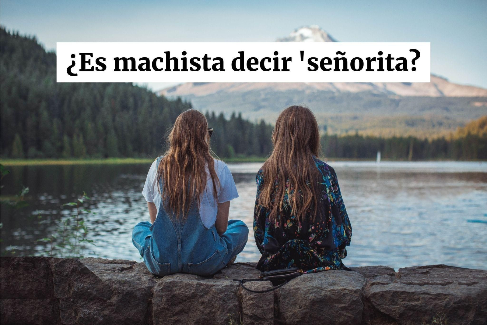 ¿Es machista decir 'señorita')
