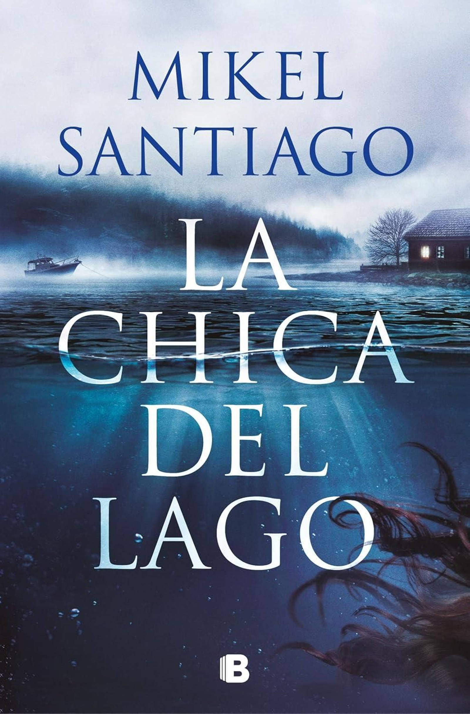 'La chica del lago', de Mikel Santiago