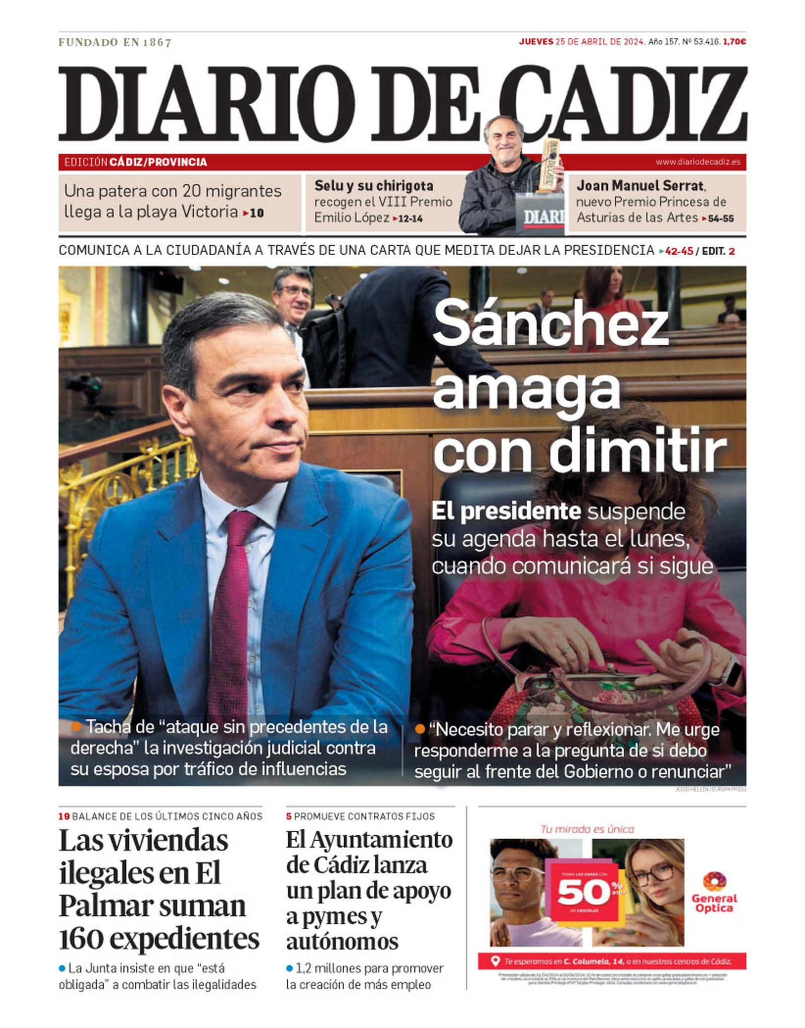25 de abril. Sánchez amaga con dimitir tras la investigación a su mujer Begoña Gómez.