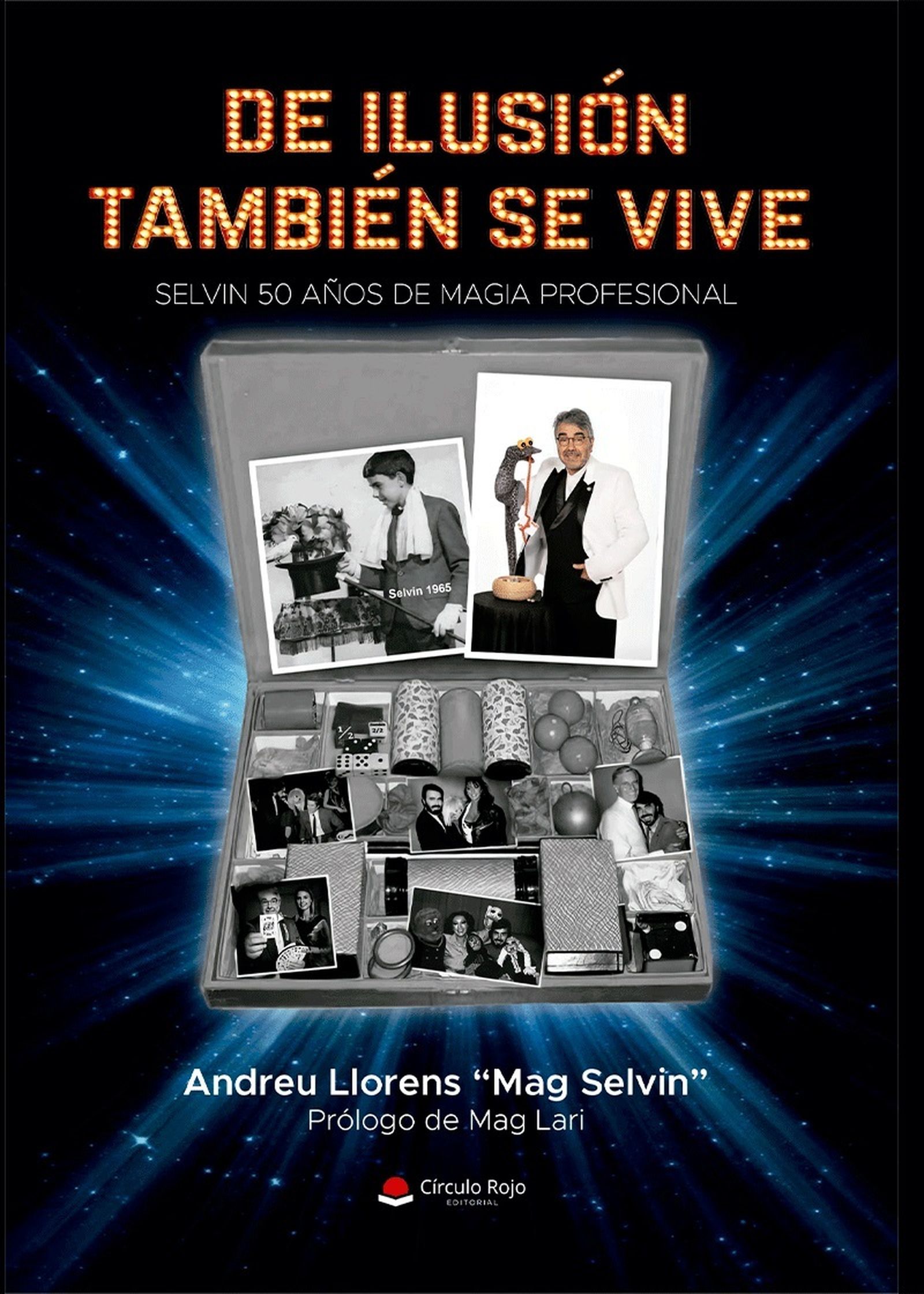 Portada de la obra de Andreu Llorens sobre su vida en el mundo de la magia.