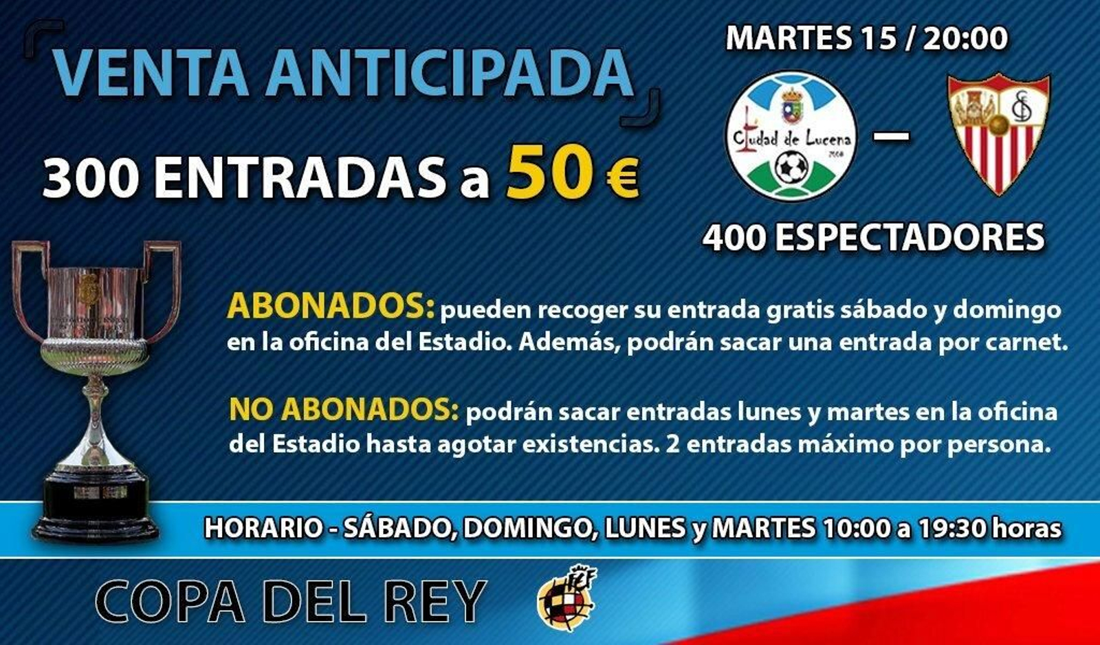 Cartel anunciador del Ciudad de Lucena - Sevilla FC