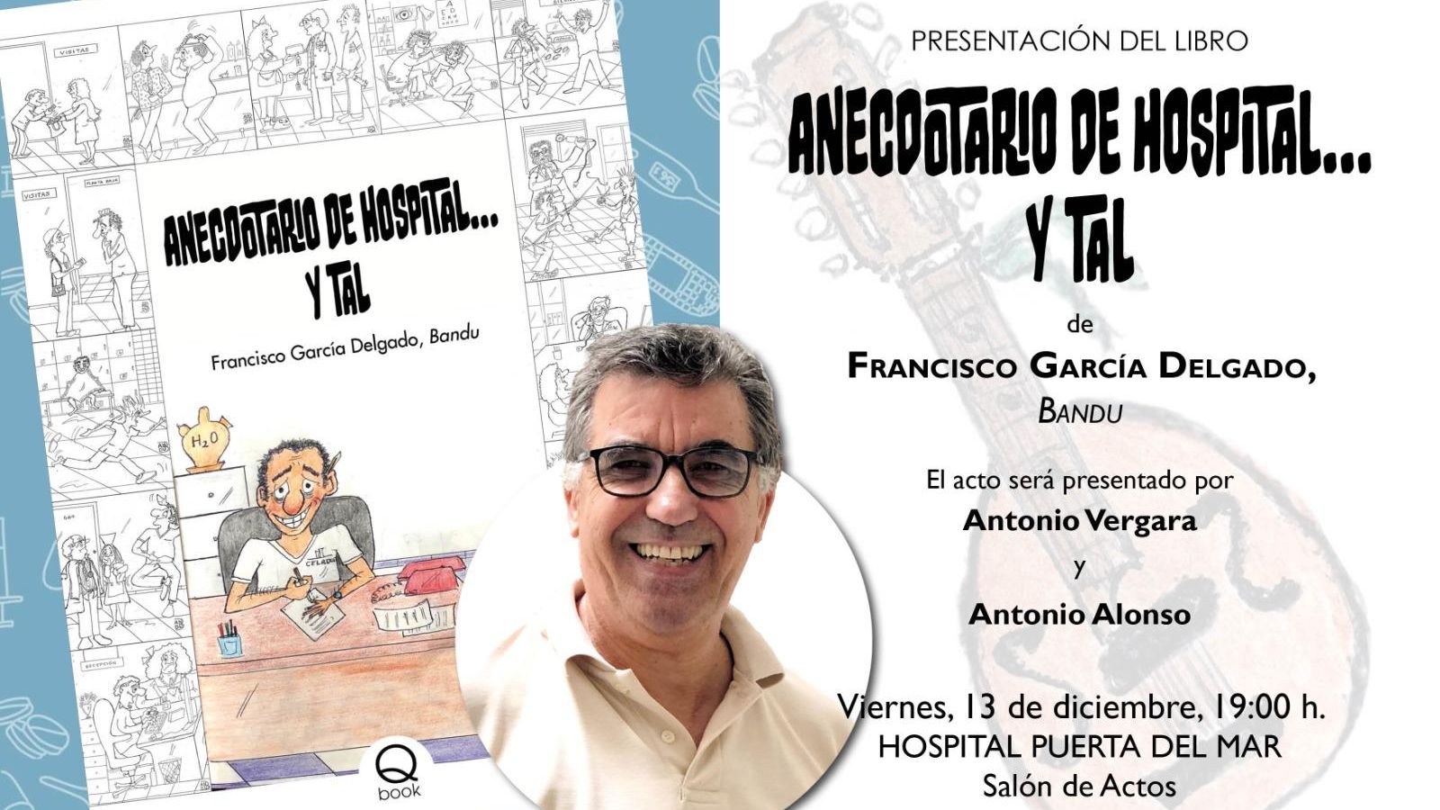 Tarjeta de presentación del libro 'Anecdotario de hospital... y tal'