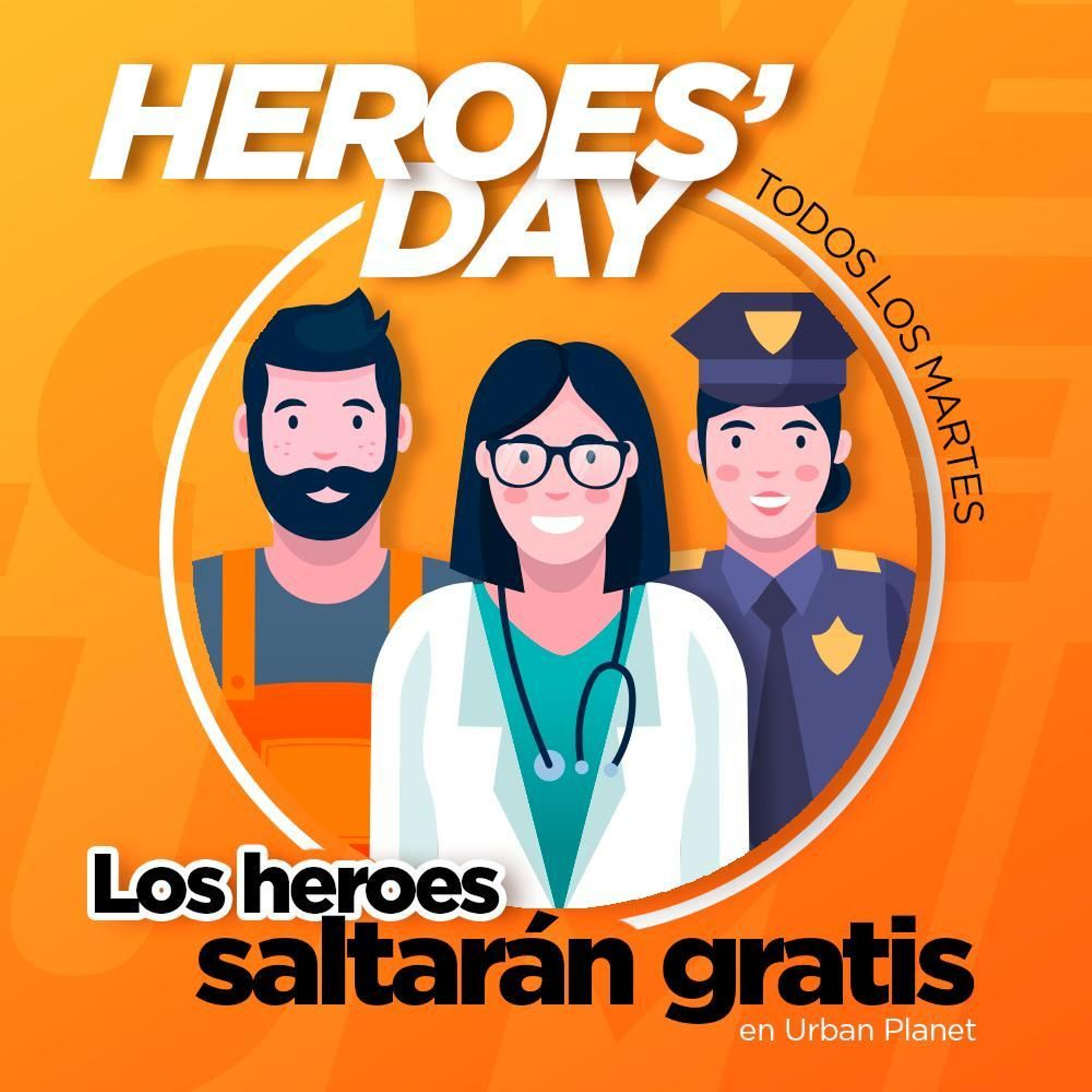 Los martes serán el día de los Heroes' Day.