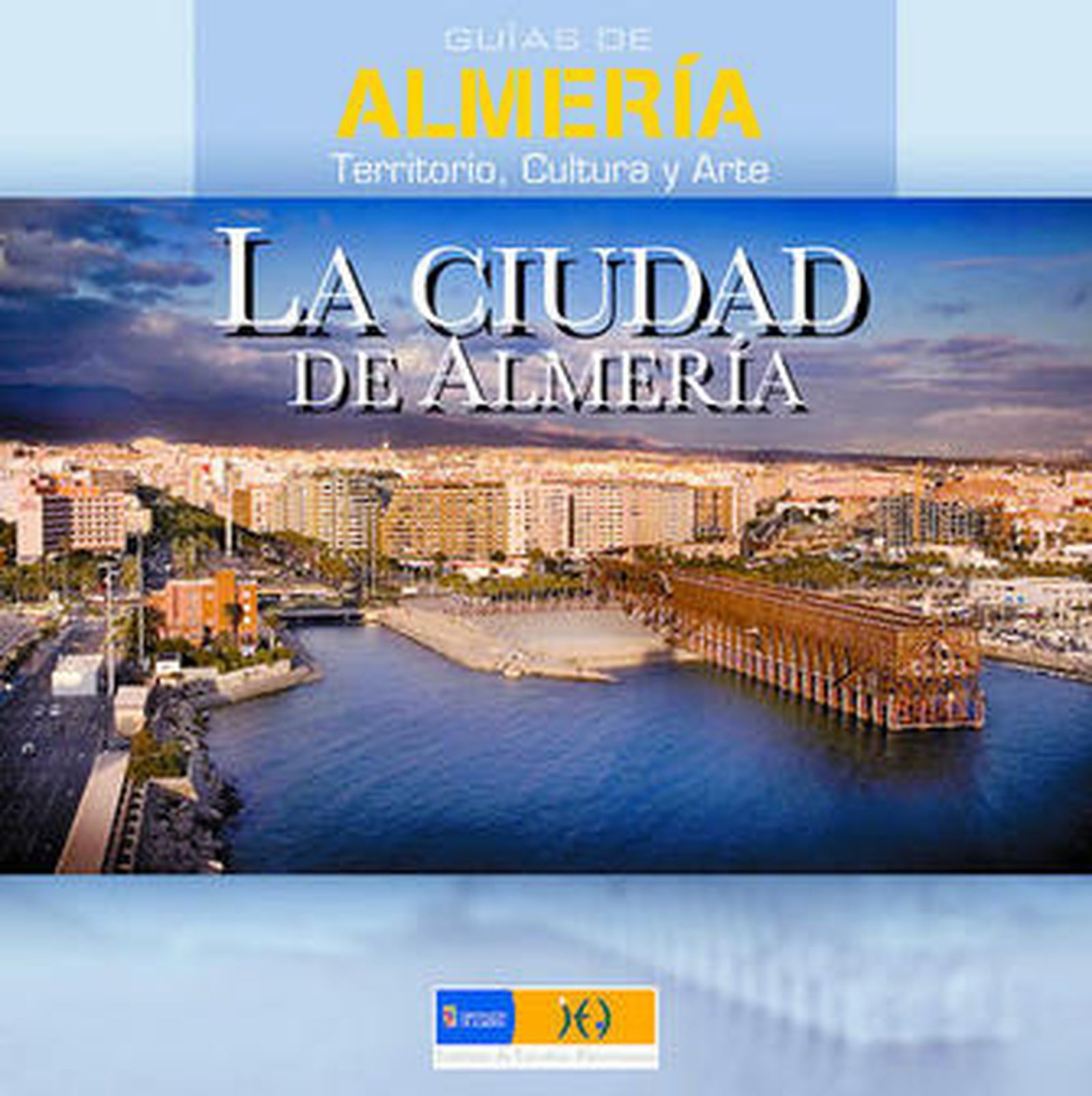 Portada de la nueva publicación que trata distintos aspectos de la ciudad de Almería.