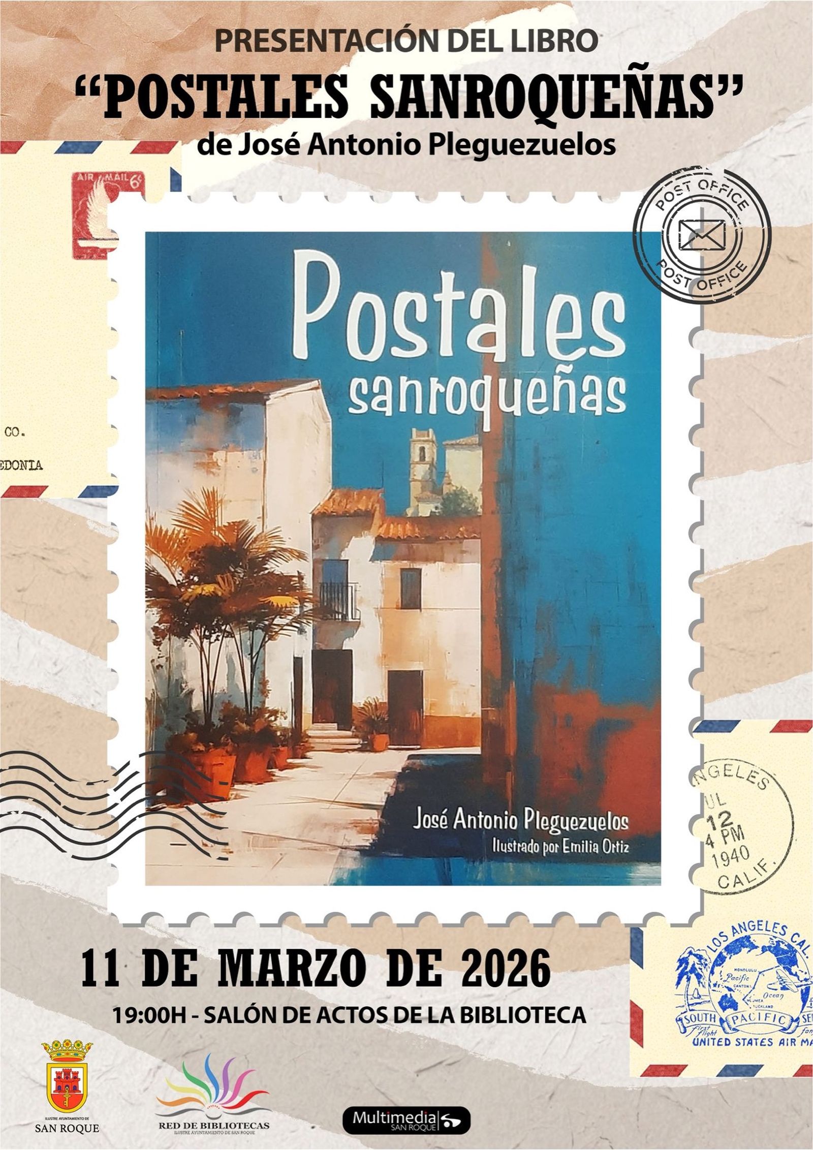 Cartel anunciador de la presentación del libro ´Postales Sanroqueñas´.