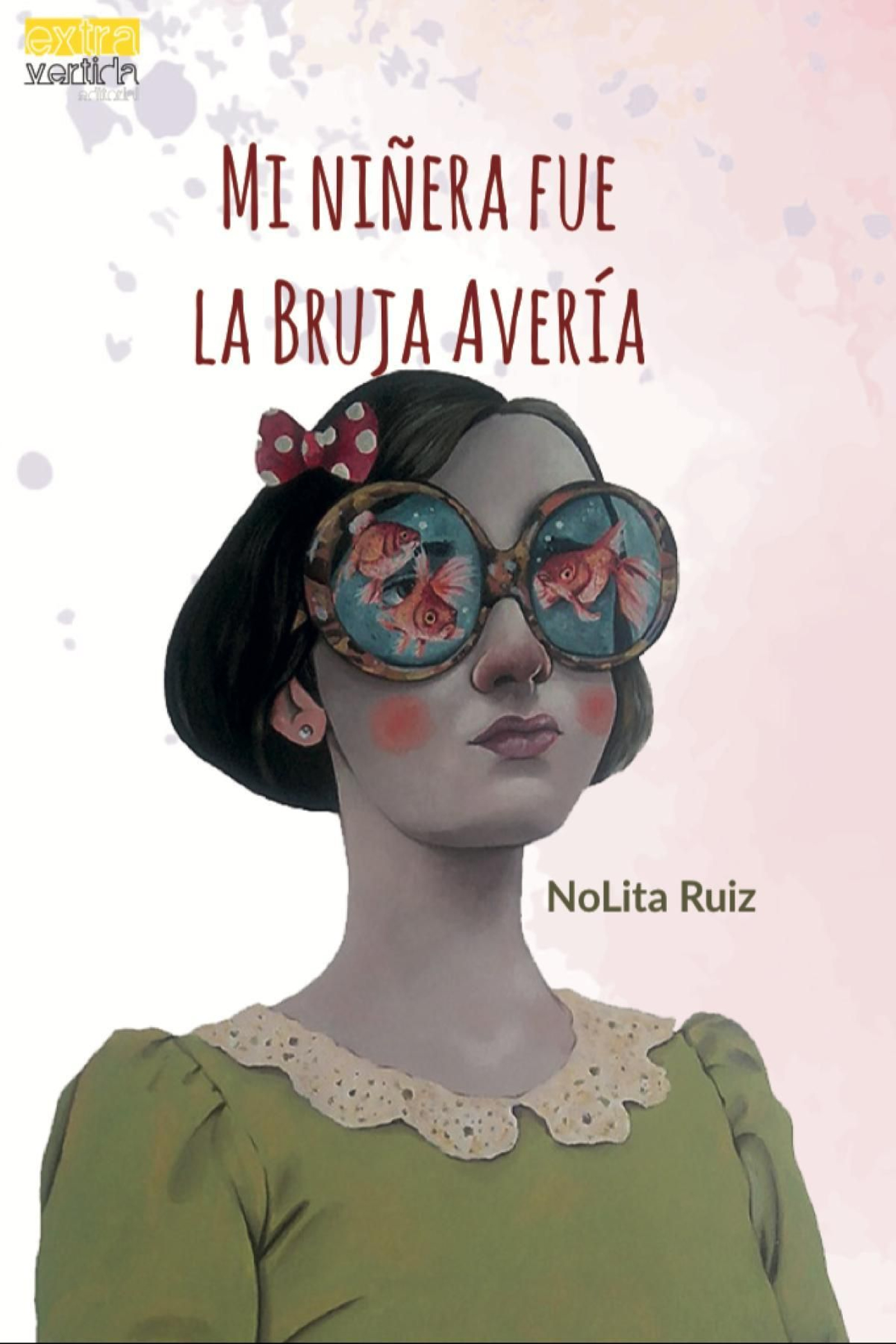 Cubierta de 'Mi niñera fue la Bruja Avería'.